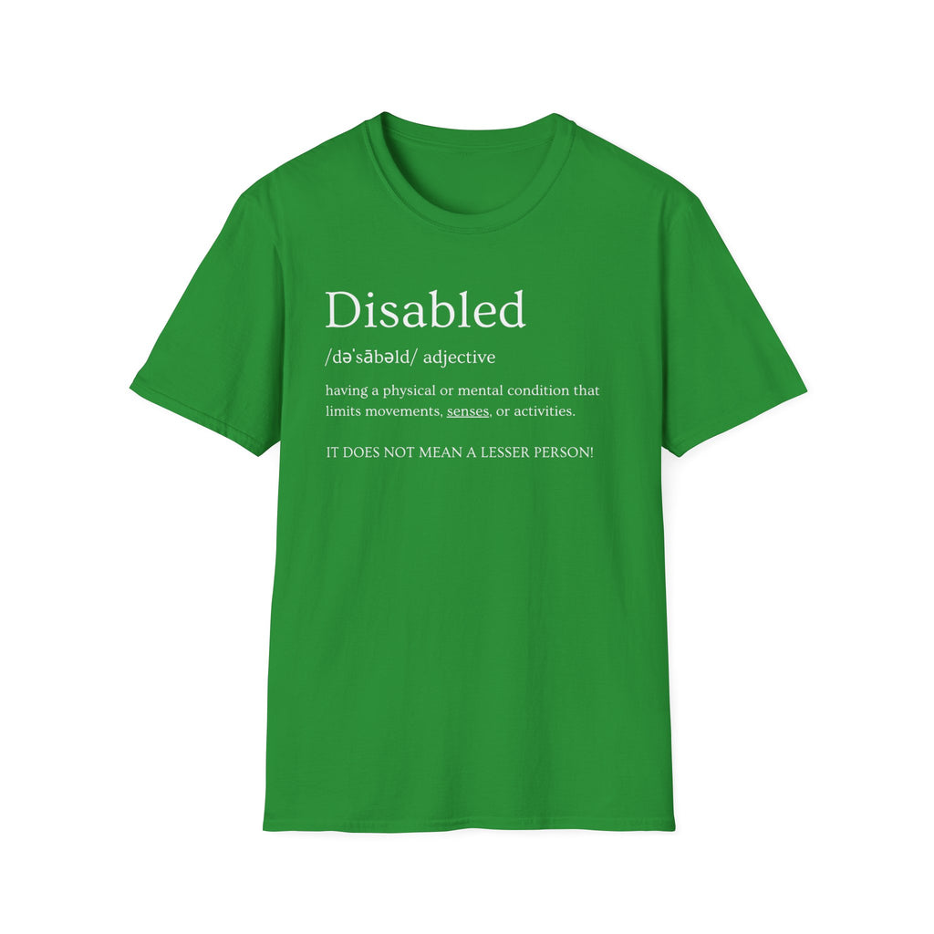 Disabled Definition T-Shirt — Disability Pride Awareness Tee