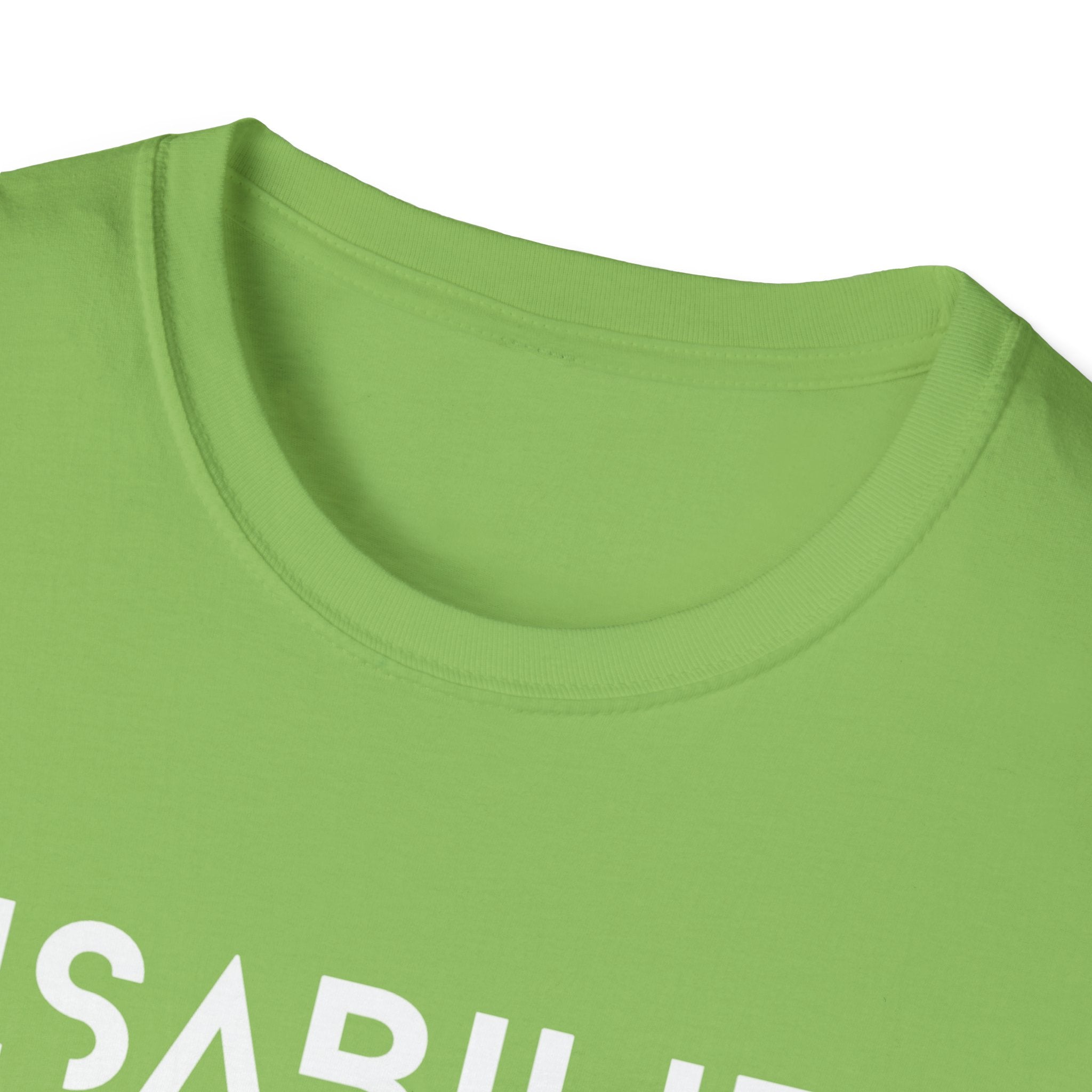 Disability Is Not a Bad Word T-Shirt