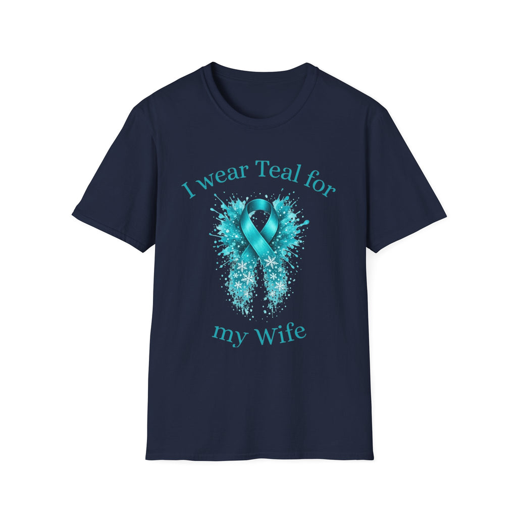 Myasthenia Gravis Awareness Tee — “I Wear Teal For My Wife”