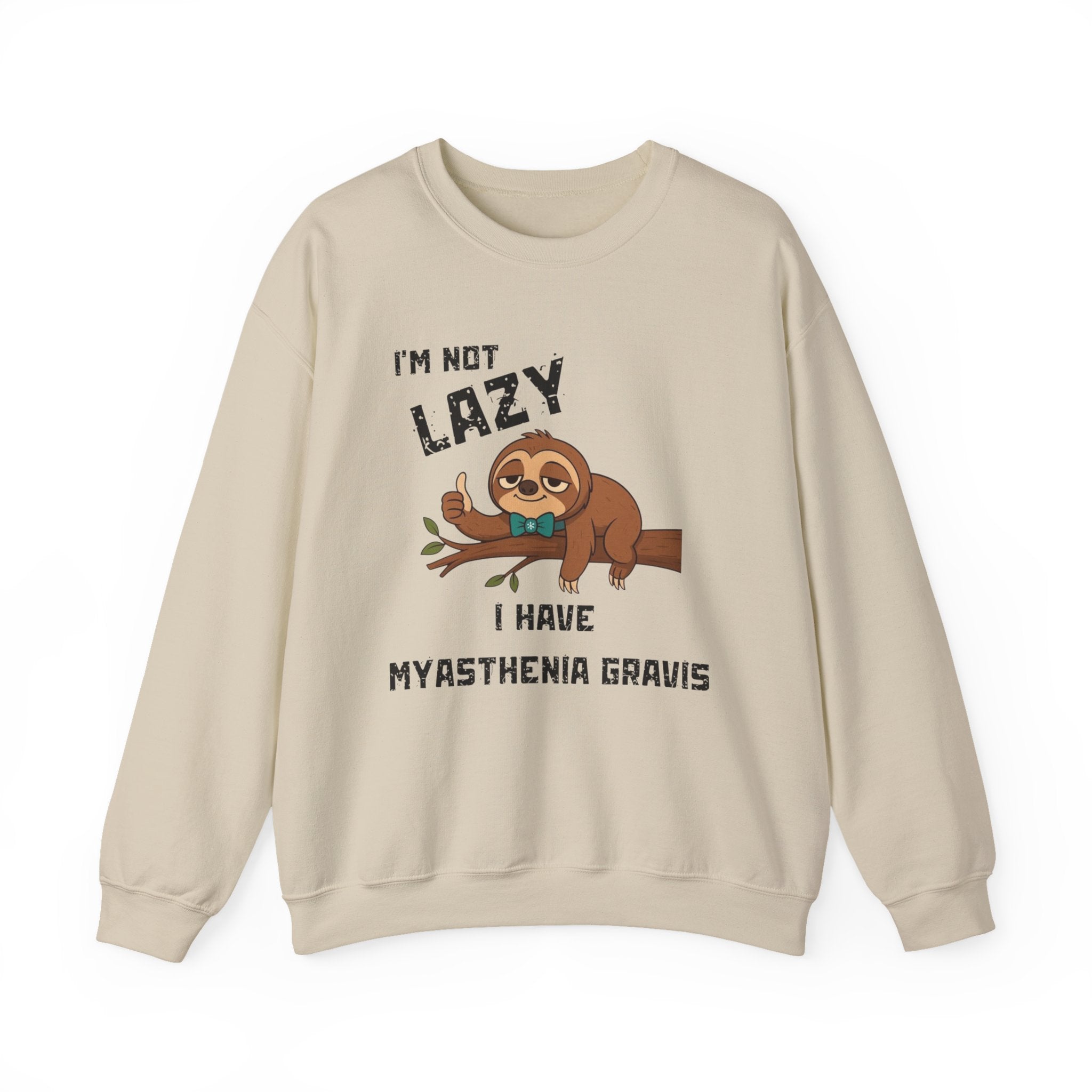 Myasthenia Gravis Awareness Sweatshirt - "I'm Not Lazy" Sloth Support Crewneck