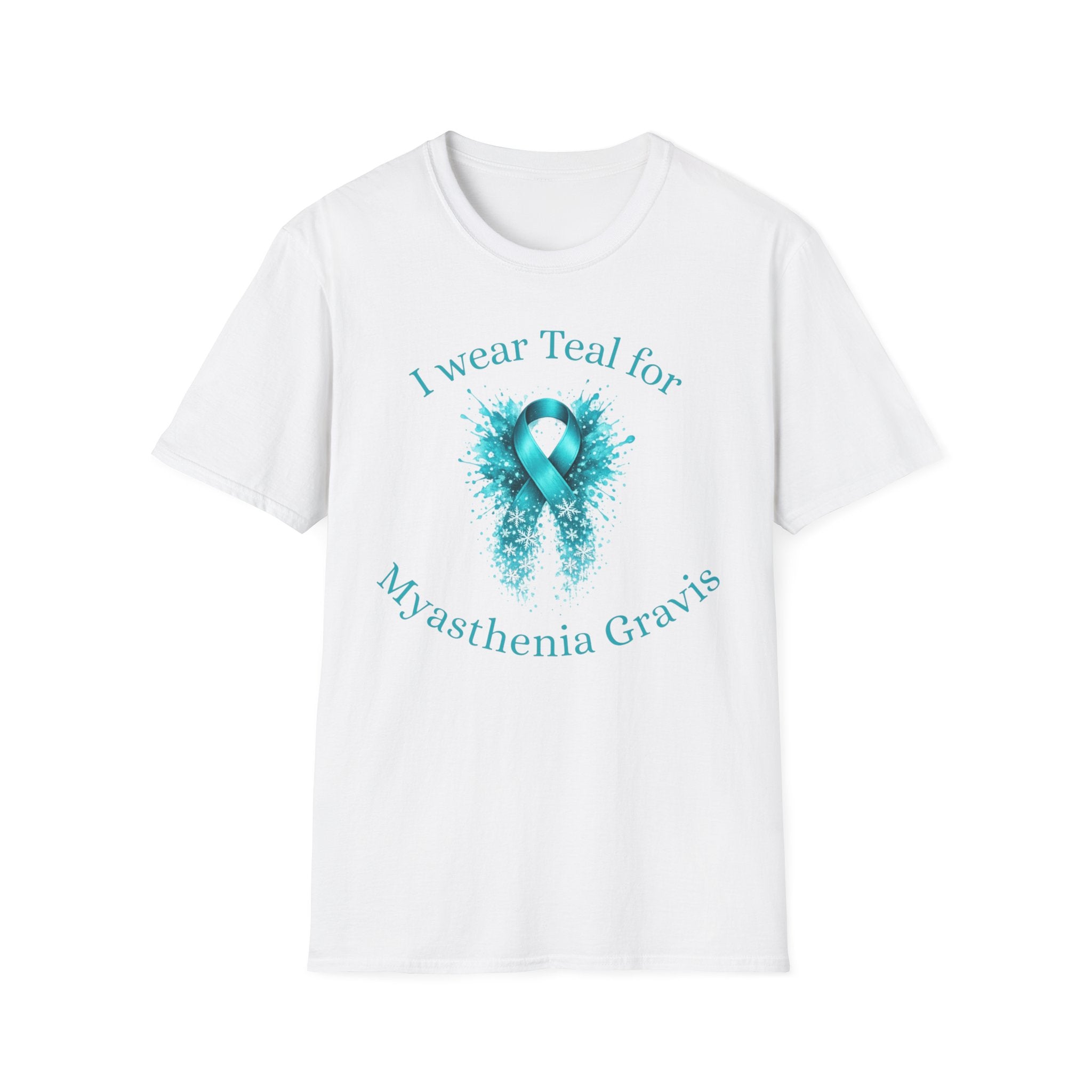 Myasthenia Gravis Awareness T-Shirt — "I Wear Teal for Myasthenia Gravis"