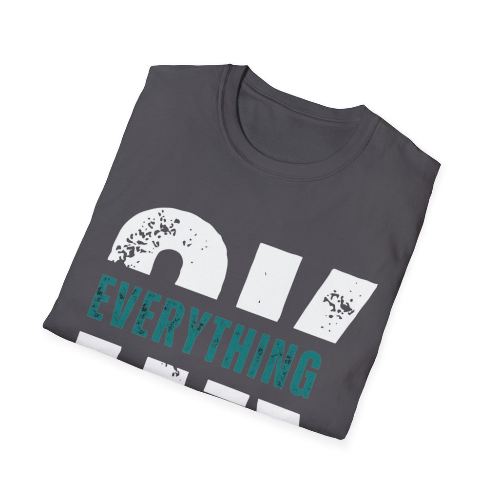Everything Will Be OK T-Shirt — Reassuring Graphic Tee