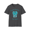 Myasthenia Gravis Awareness T-Shirt — “I Wear Teal For My Aunt”