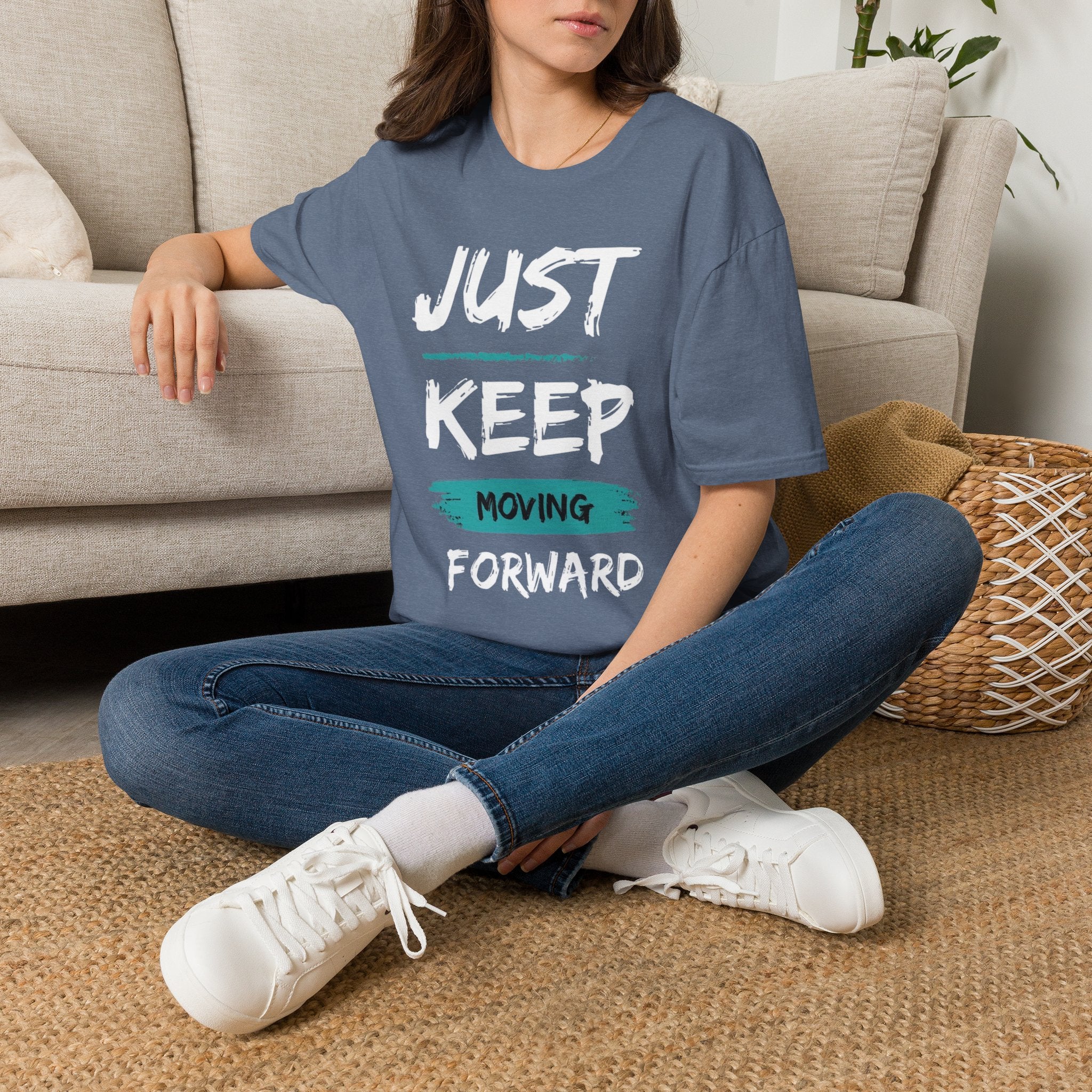Just Keep Moving Forward T-Shirt — Motivational Inspirational Tee