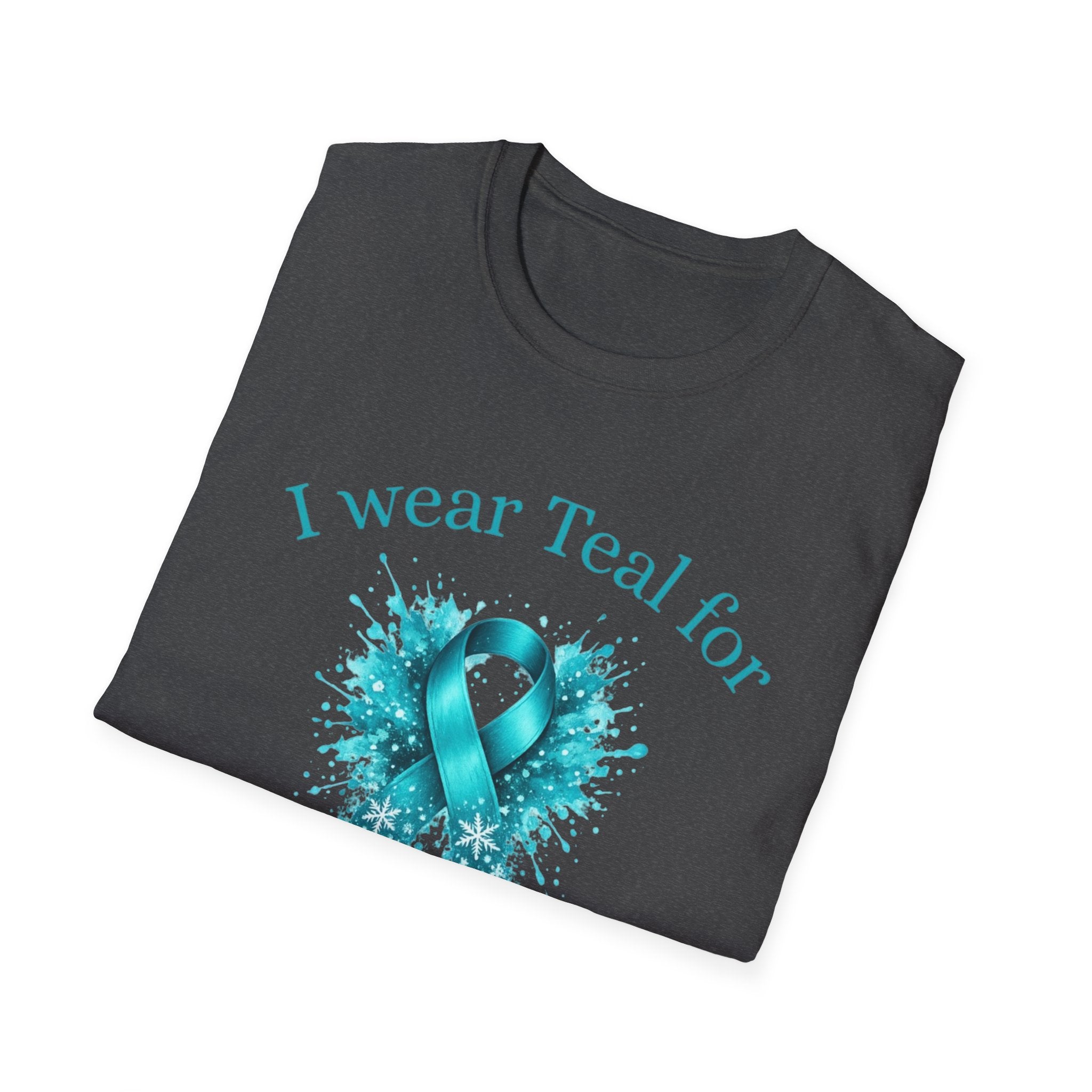 Myasthenia Gravis Awareness Ribbon T-Shirt — "I Wear Teal for My Mom"