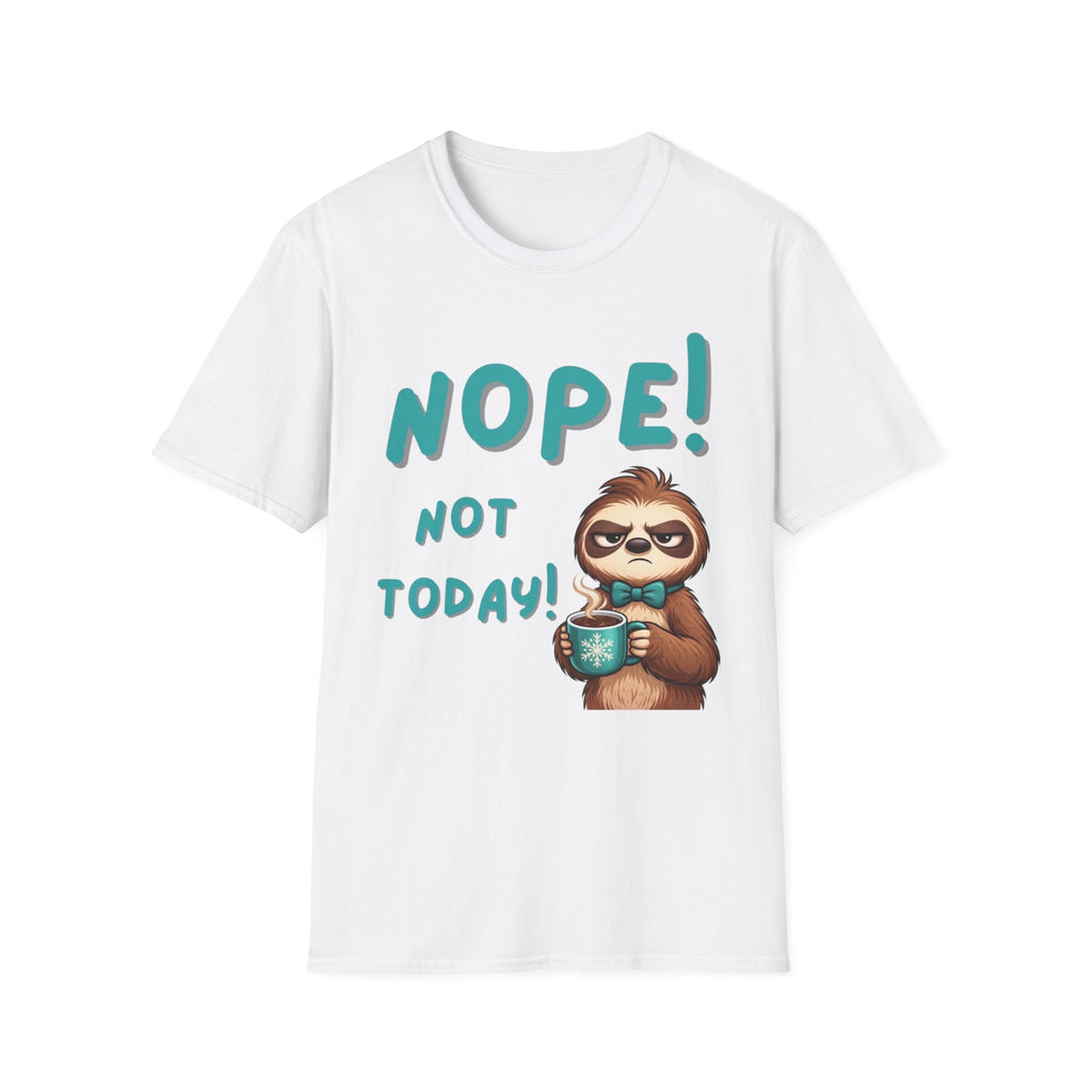 Sloth "Nope! Not Today" T-Shirt