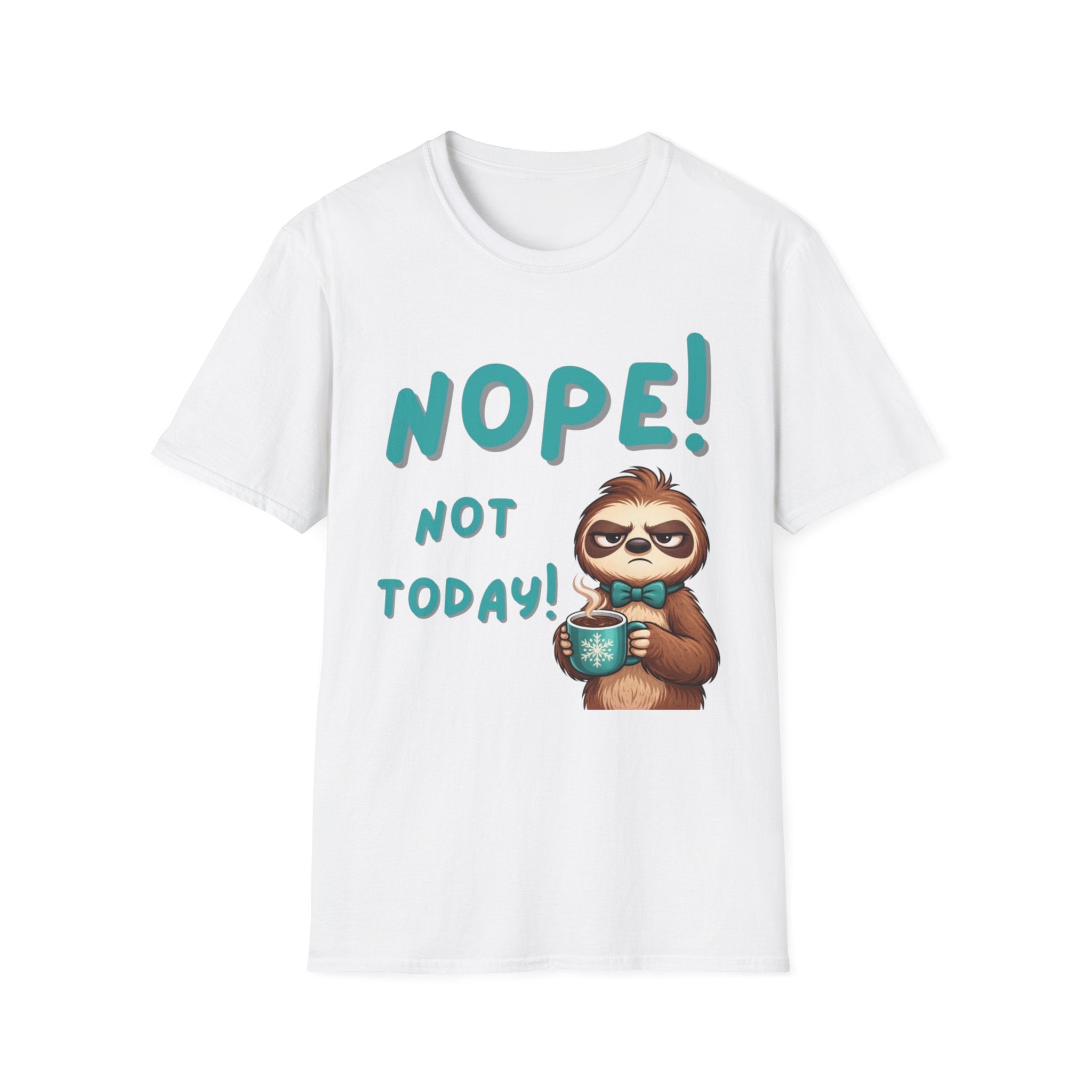 Sloth "Nope! Not Today" T-Shirt
