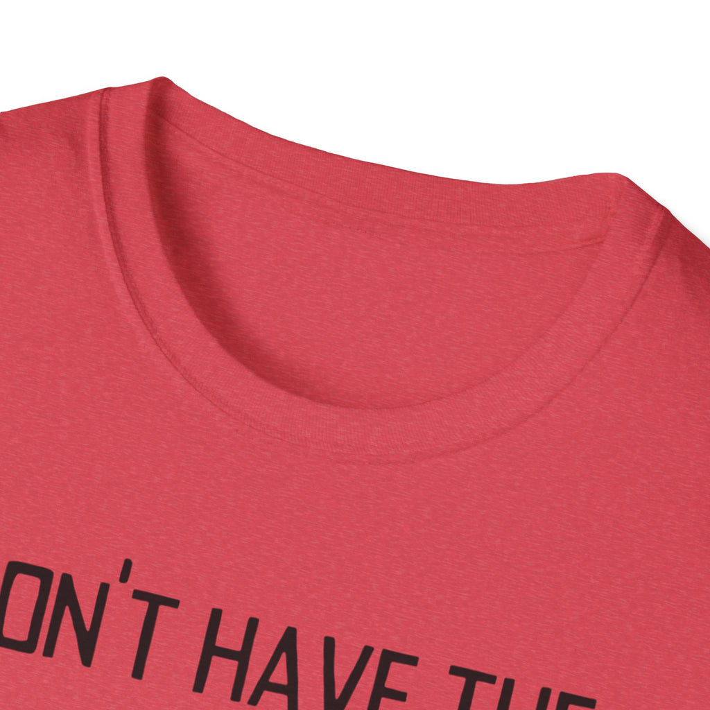 T-Shirt — “I Don’t Have the Energy For This” Low Battery Graphic Tee