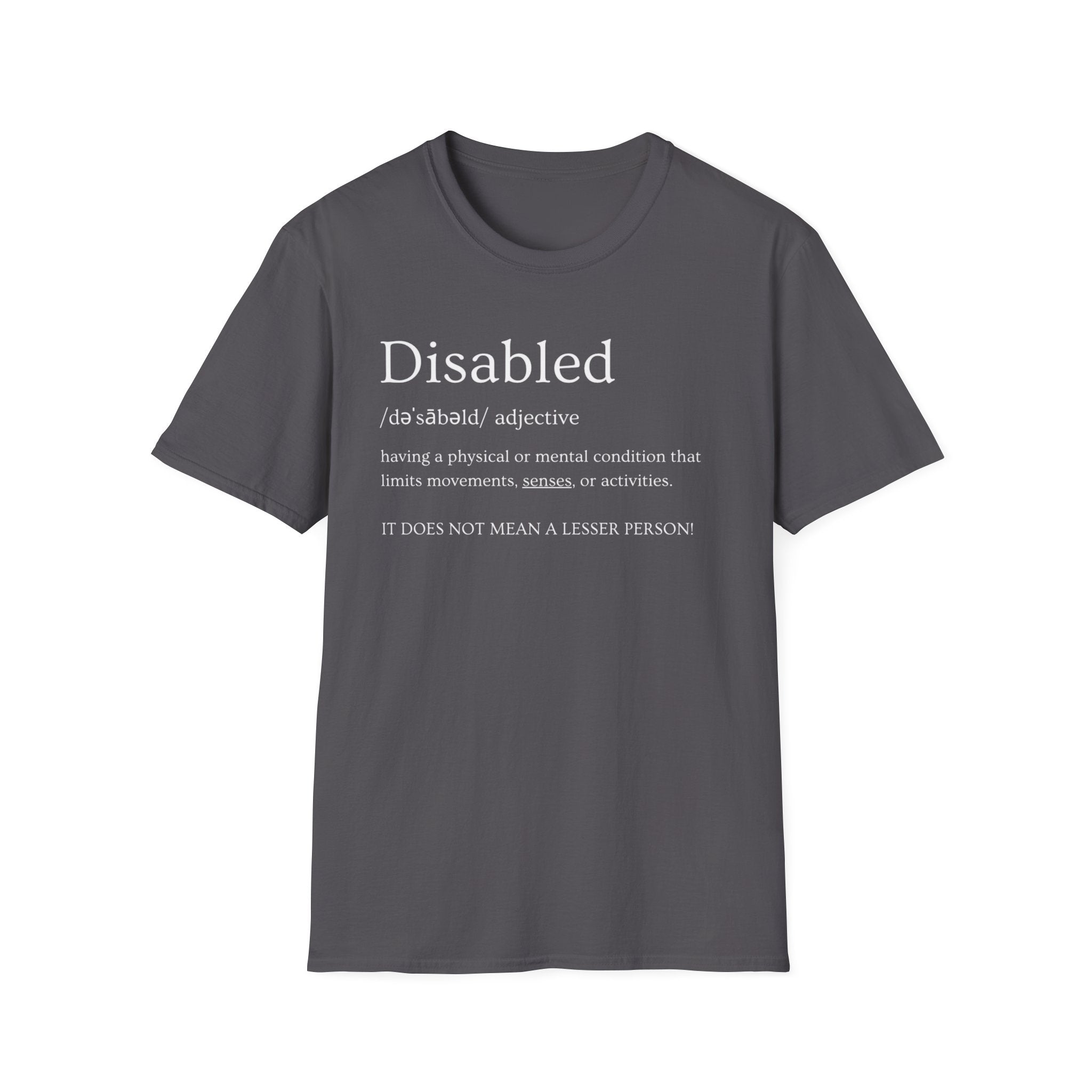 Disabled Definition T-Shirt — Disability Pride Awareness Tee