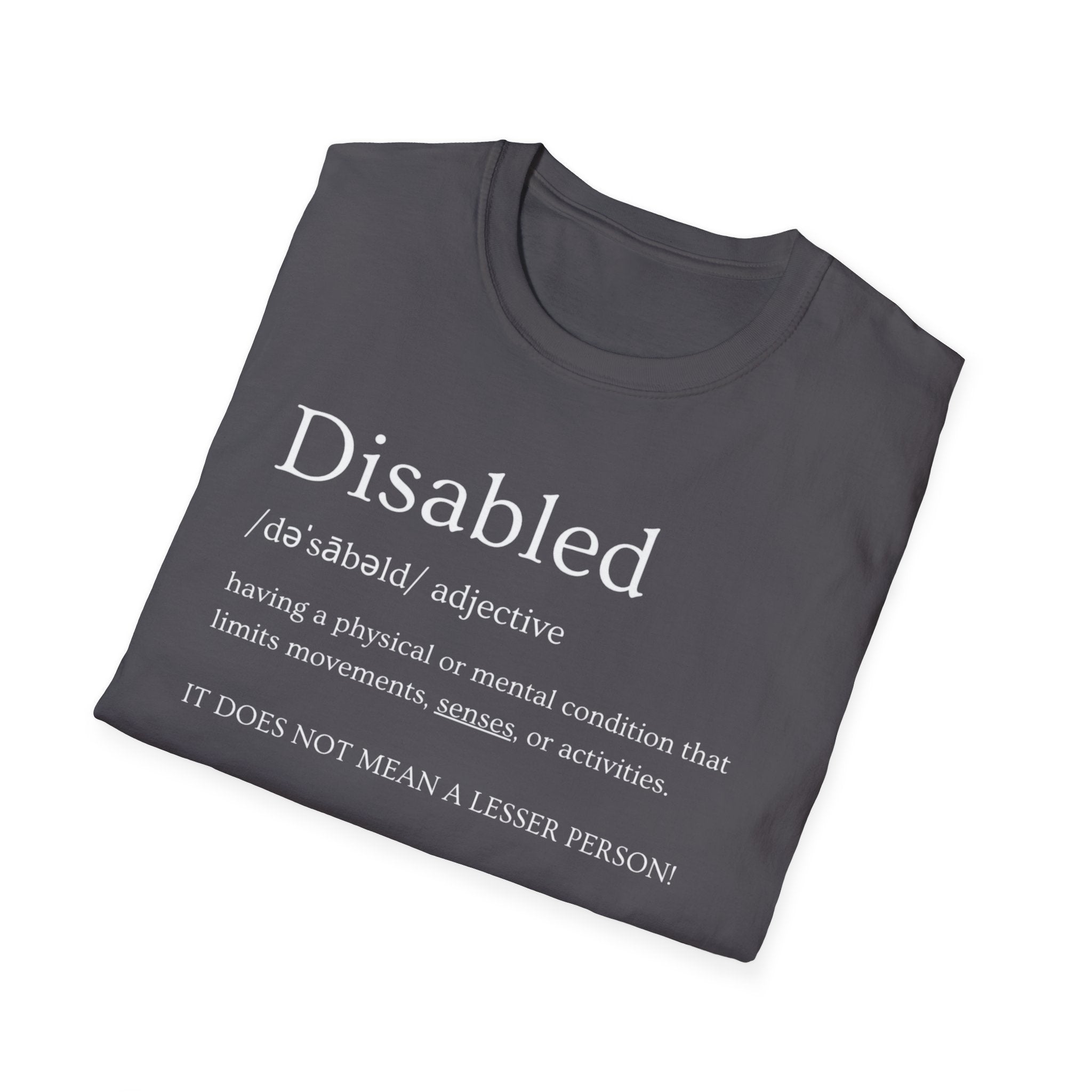 Disabled Definition T-Shirt — Disability Pride Awareness Tee