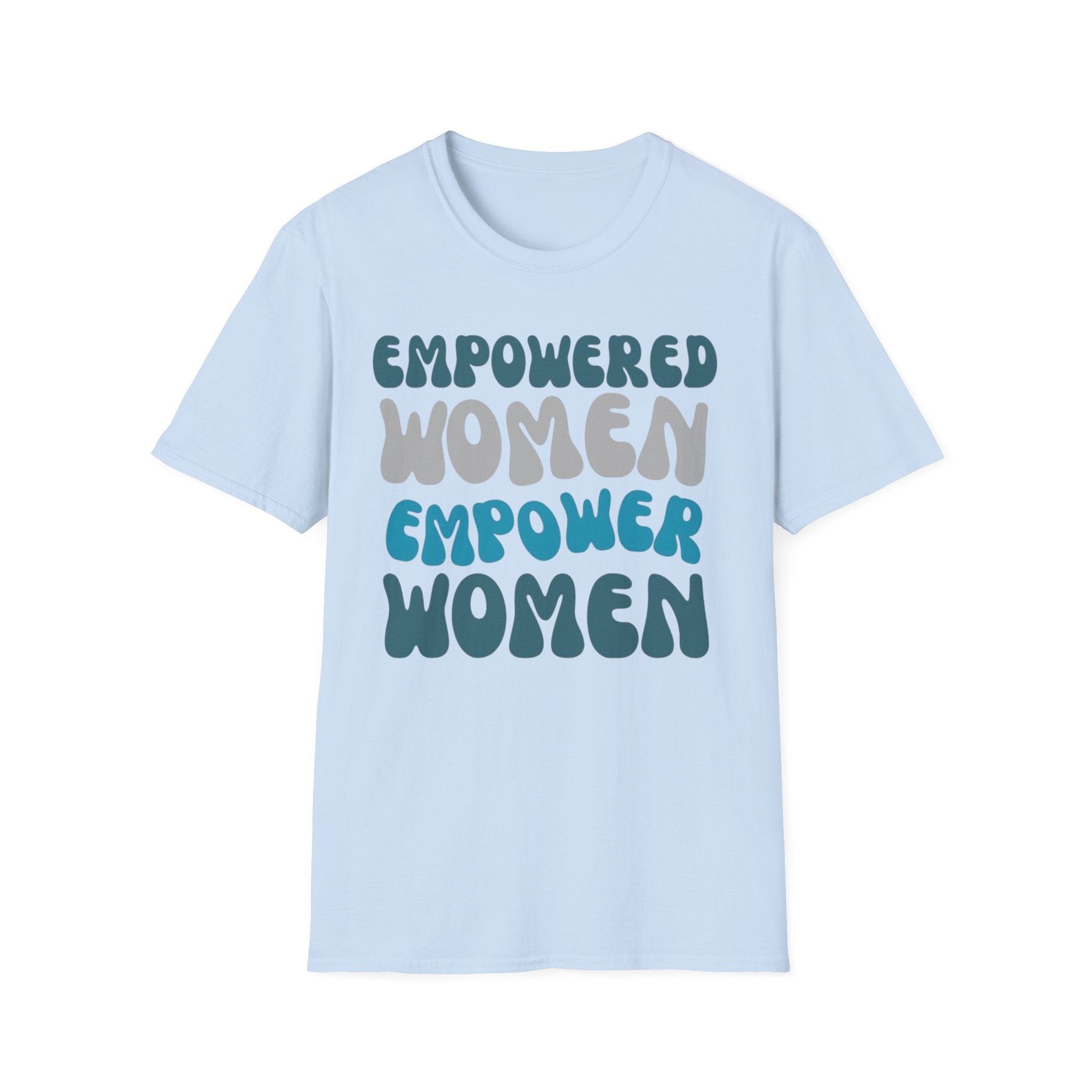 Empowered Women Empower Women T-Shirt