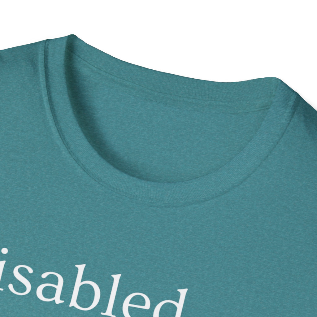 Disabled Definition T-Shirt — Disability Pride Awareness Tee
