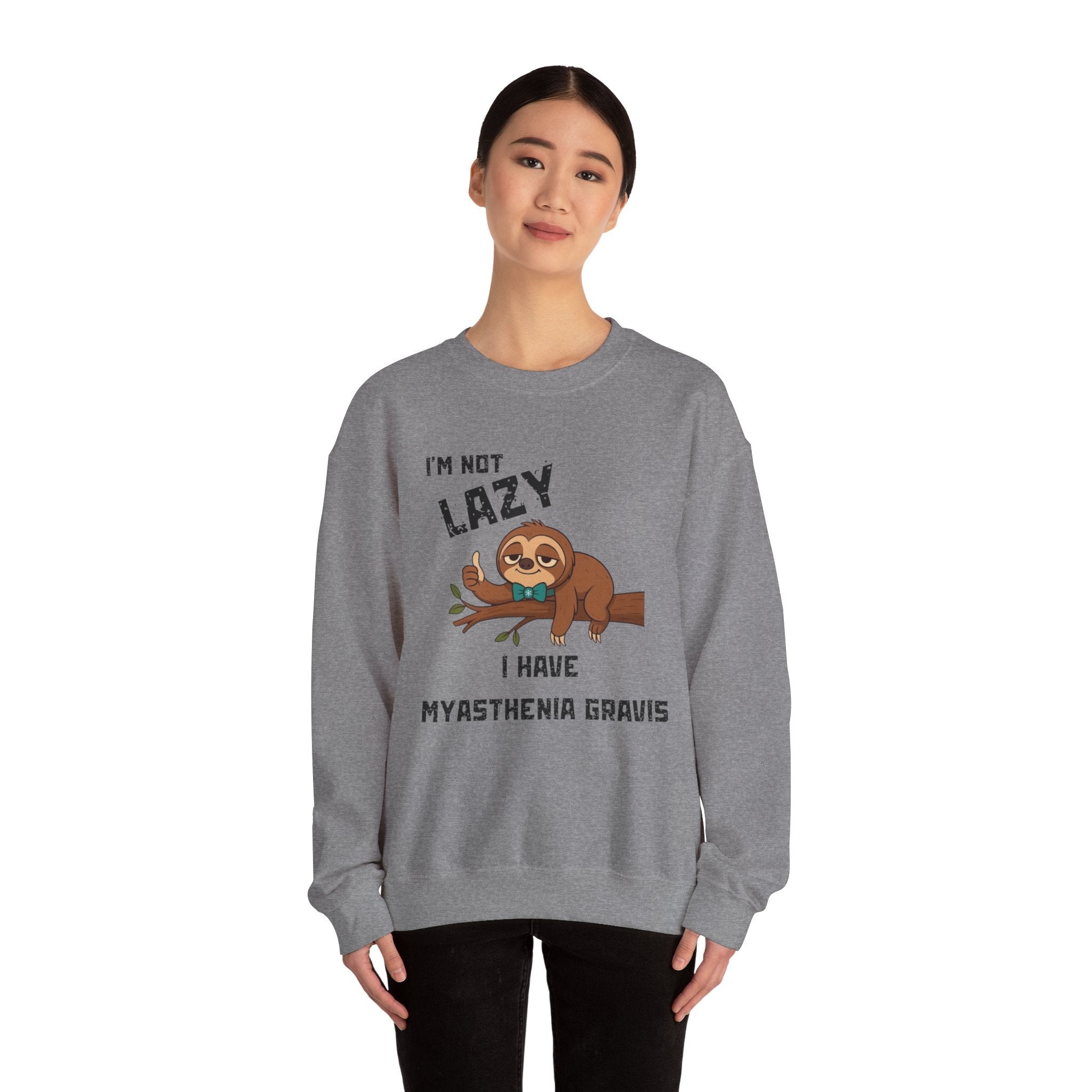Myasthenia Gravis Awareness Sweatshirt - "I'm Not Lazy" Sloth Support Crewneck