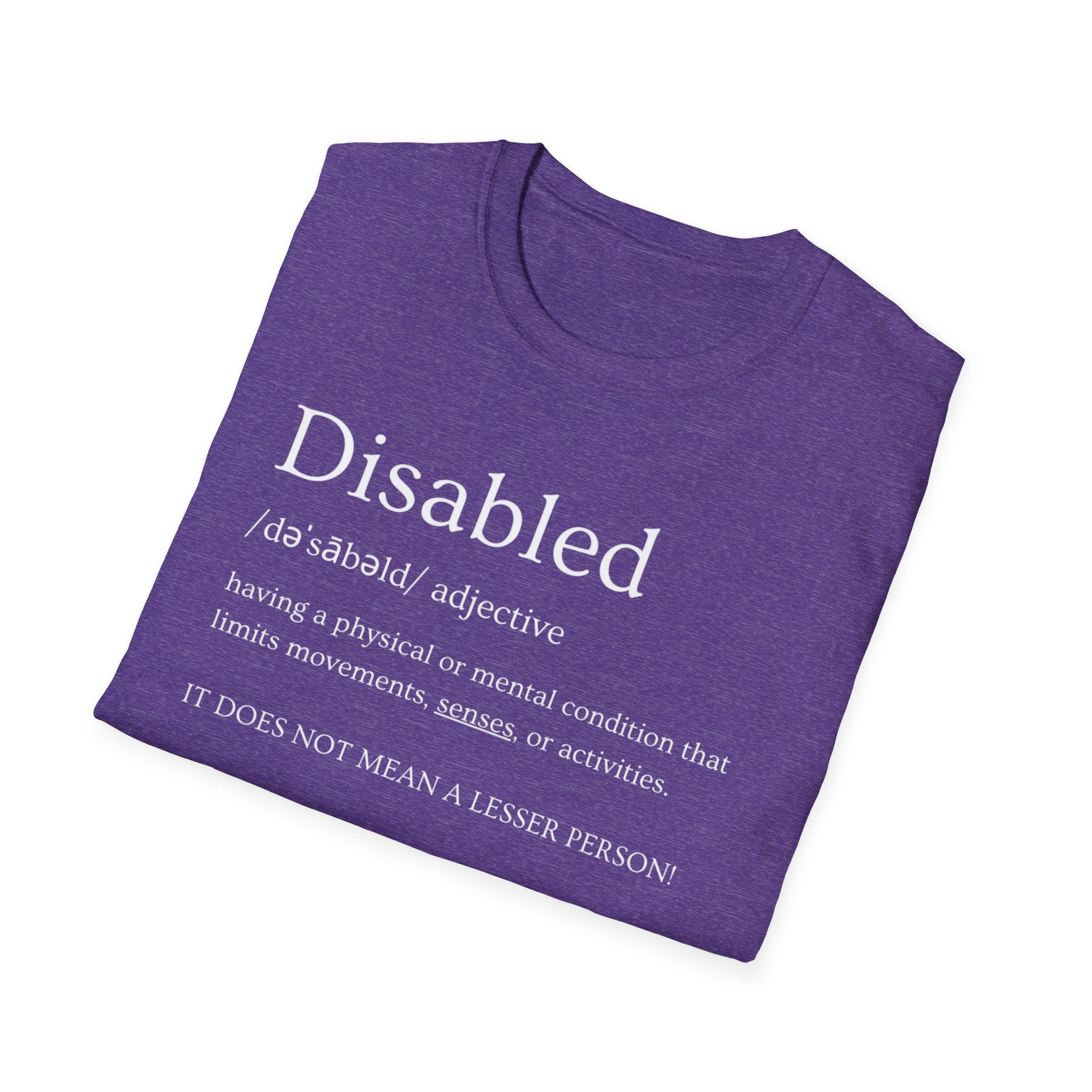 Disabled Definition T-Shirt — Disability Pride Awareness Tee