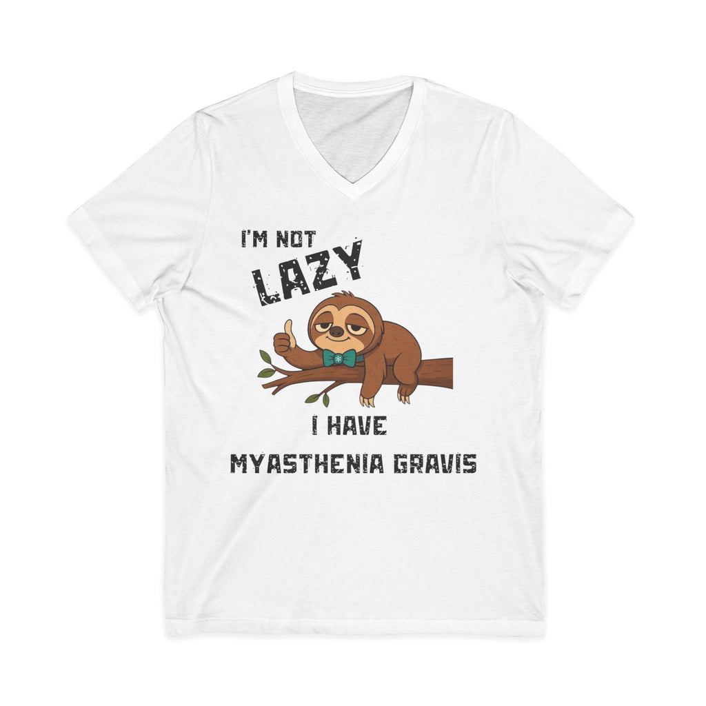 Myasthenia Gravis Awareness V-Neck Tee — "I'm Not Lazy" Sloth Design