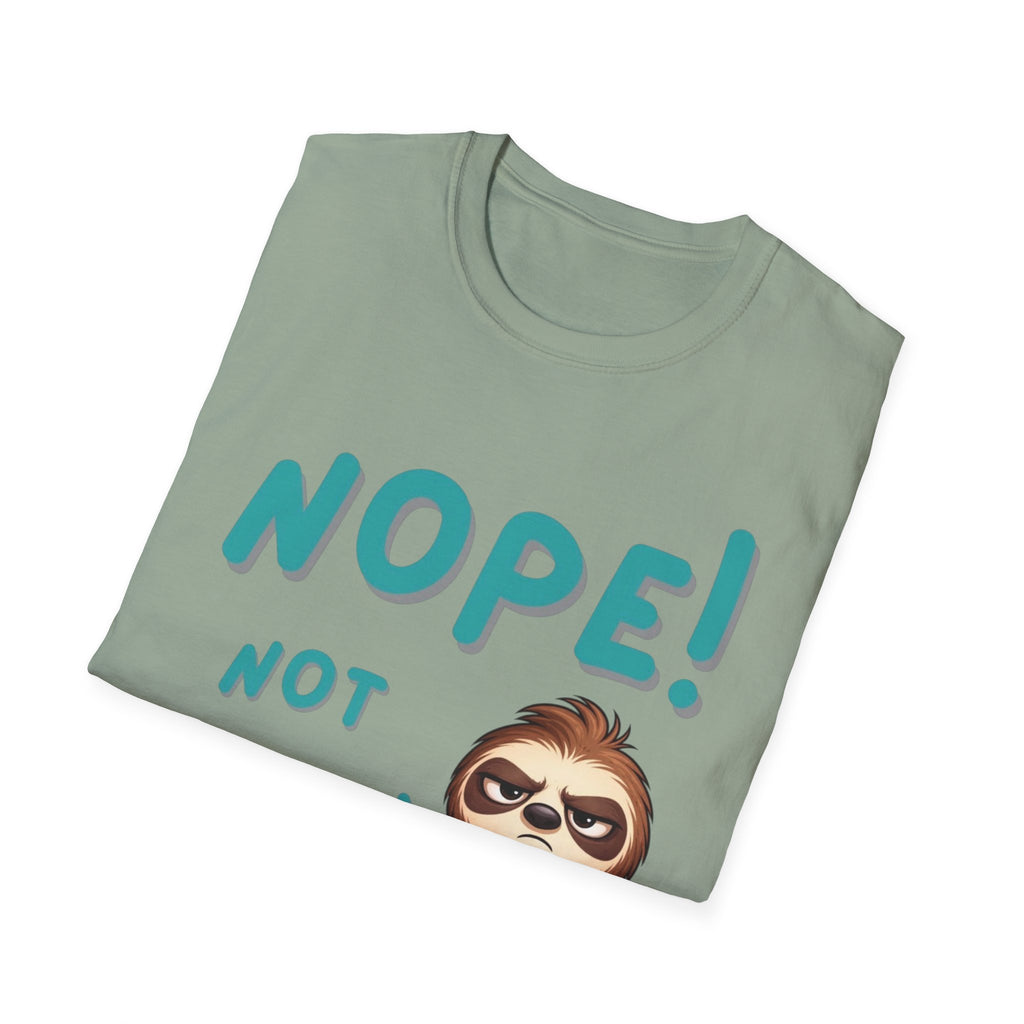 Sloth "Nope! Not Today" T-Shirt
