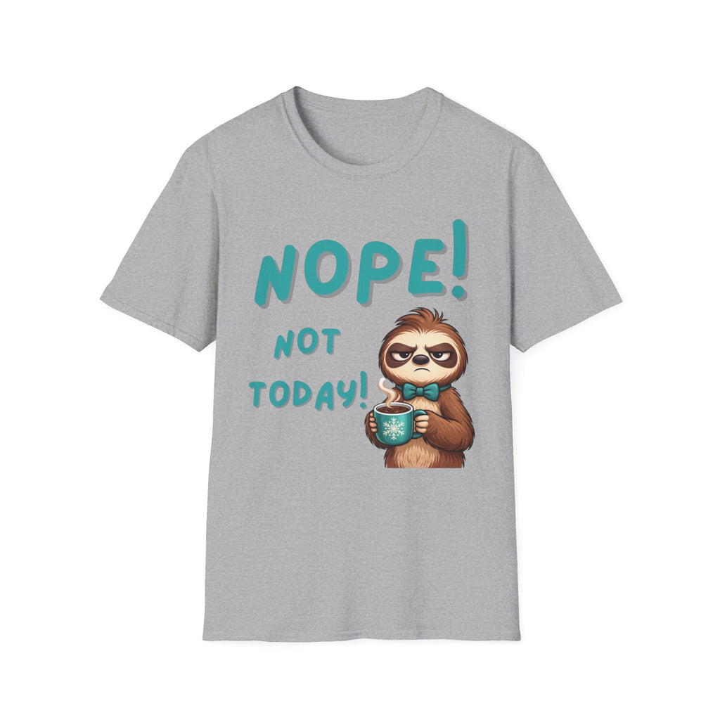 Sloth "Nope! Not Today" T-Shirt