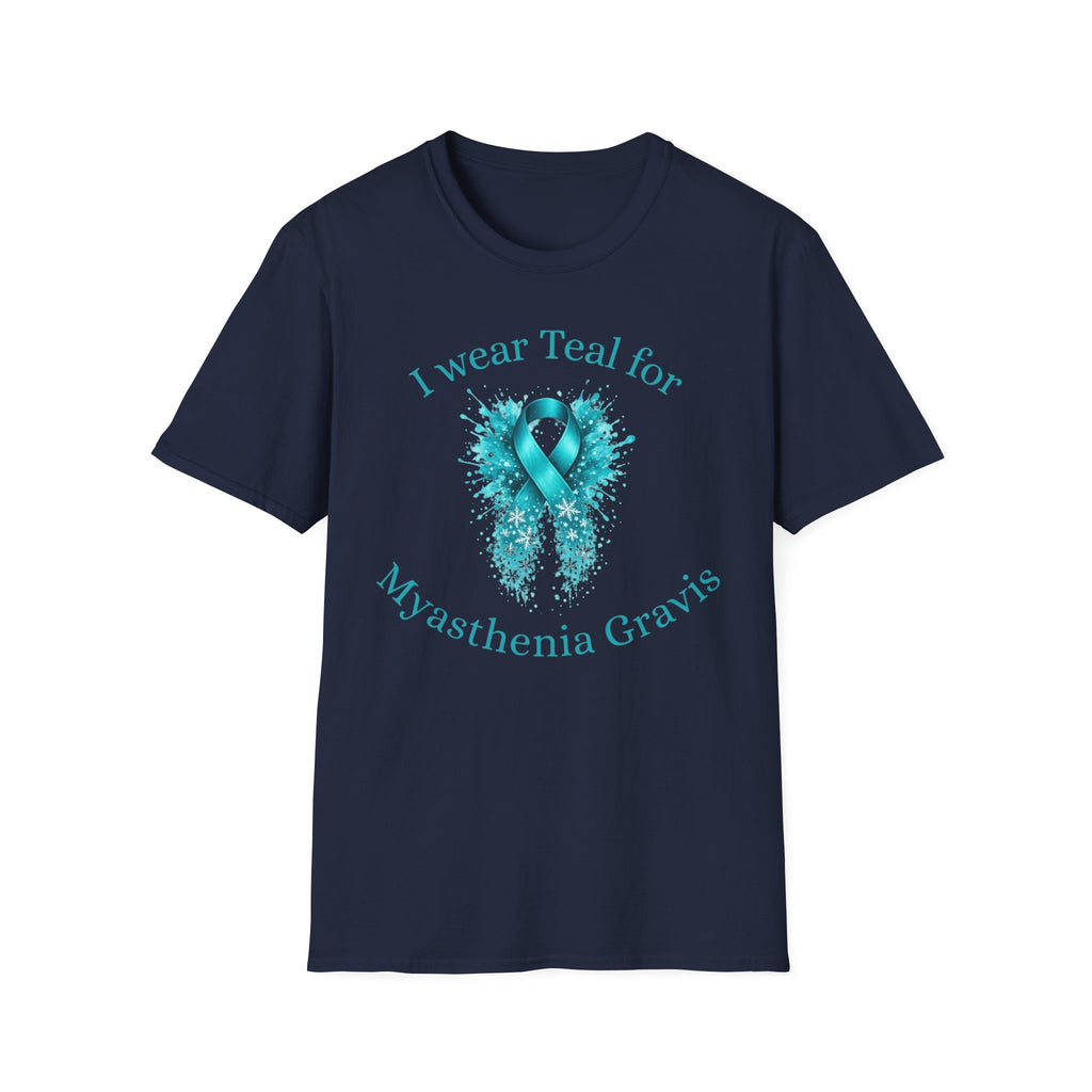 Myasthenia Gravis Awareness T-Shirt — "I Wear Teal for Myasthenia Gravis"