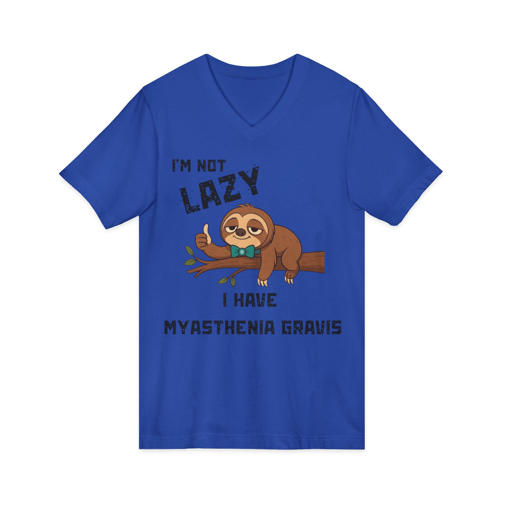 Myasthenia Gravis Awareness V-Neck Tee — "I'm Not Lazy" Sloth Design