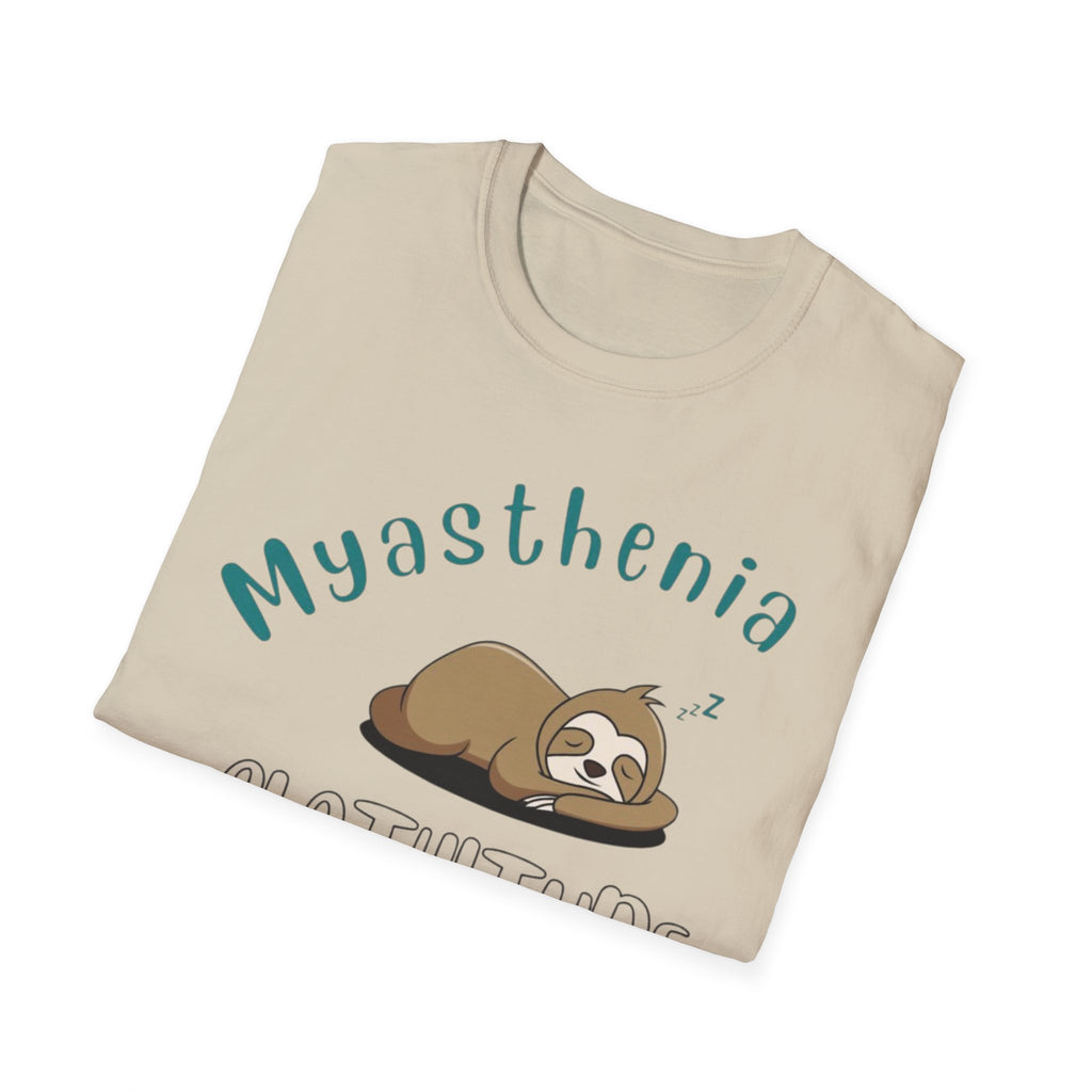 Myasthenia Slothitude T-Shirt — Cute Sleeping Sloth Medical Awareness Tee