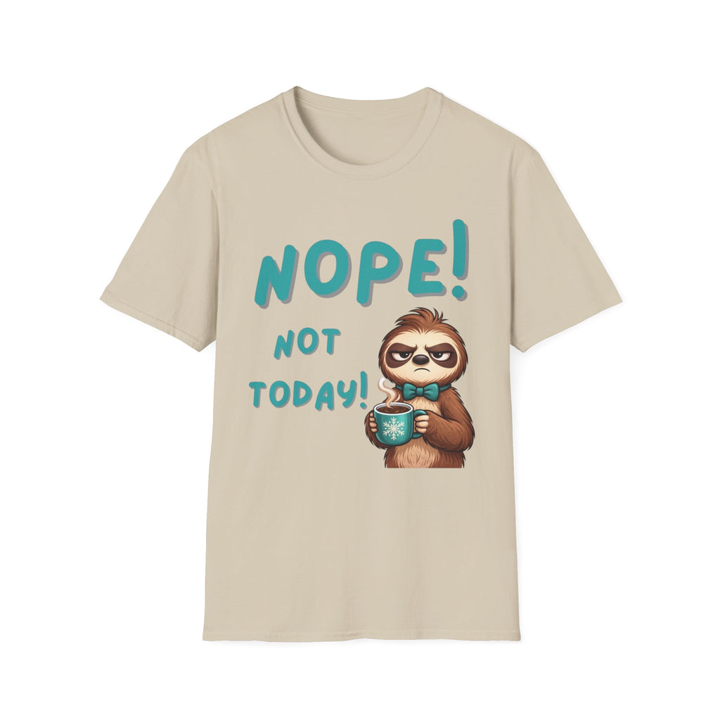 Sloth "Nope! Not Today" T-Shirt