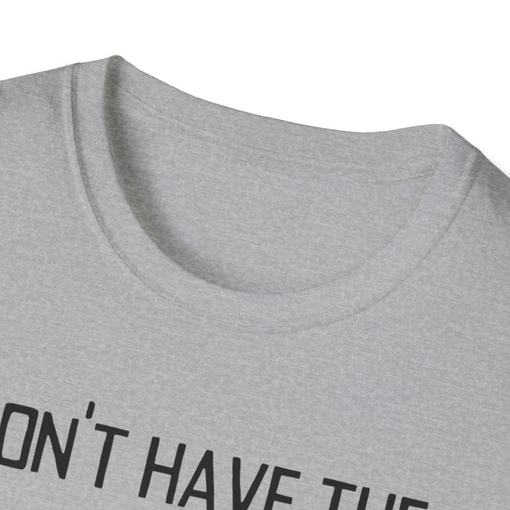 T-Shirt — “I Don’t Have the Energy For This” Low Battery Graphic Tee