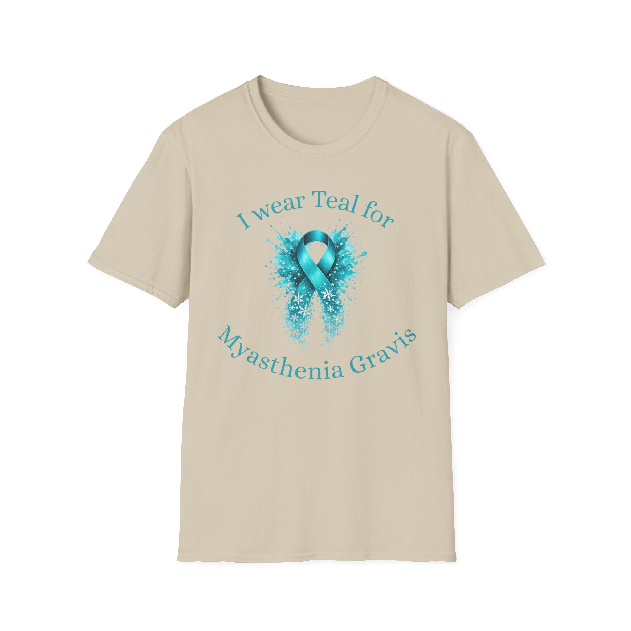 Myasthenia Gravis Awareness T-Shirt — "I Wear Teal for Myasthenia Gravis"