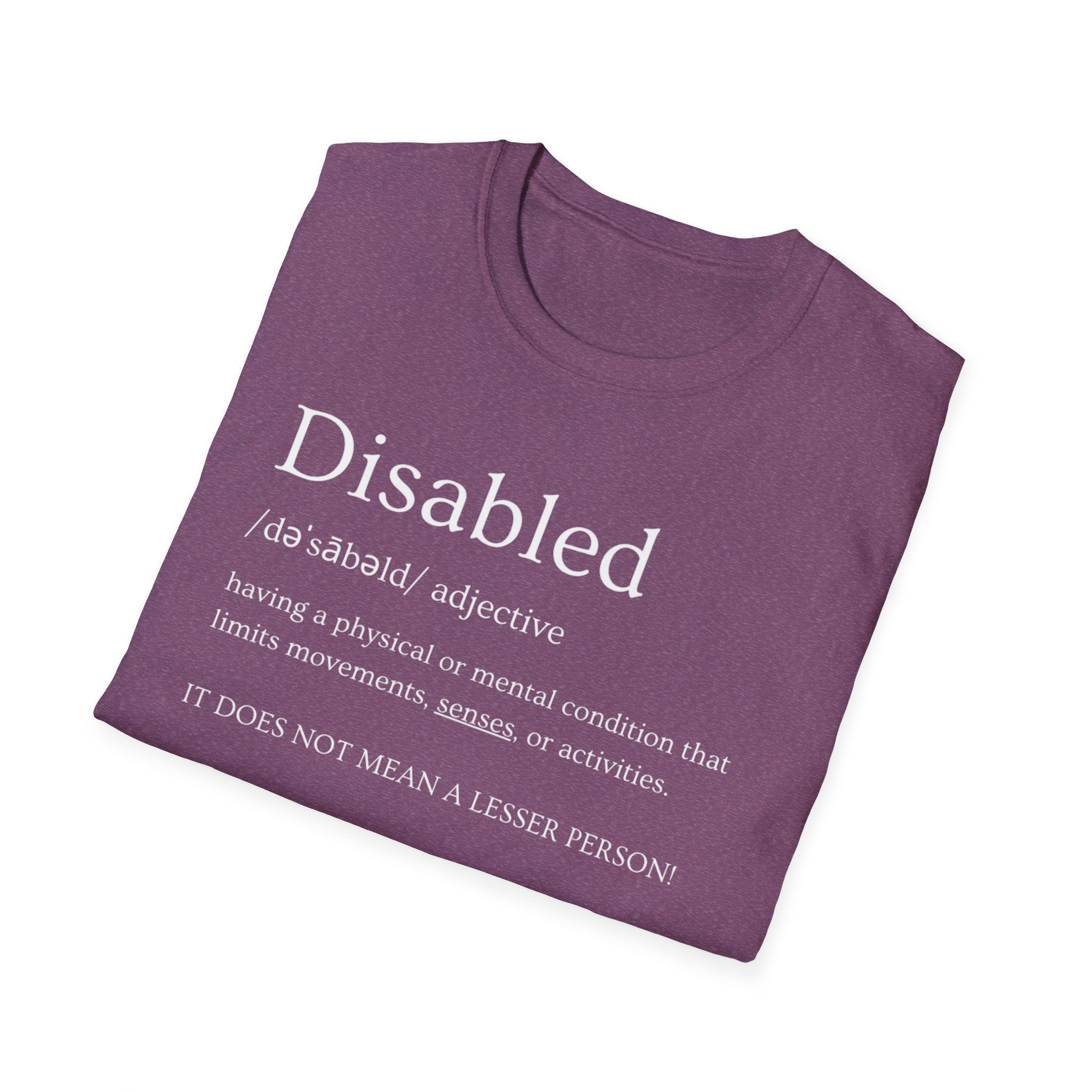 Disabled Definition T-Shirt — Disability Pride Awareness Tee