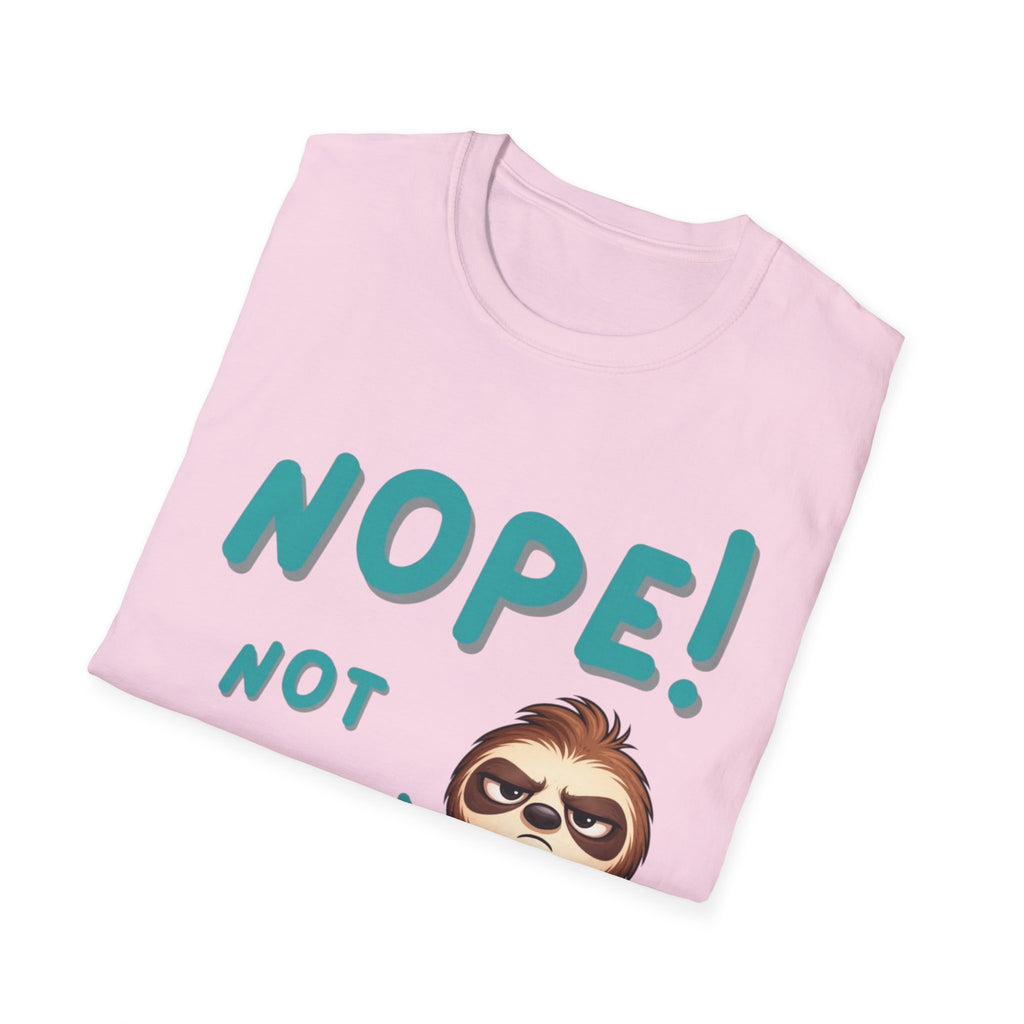 Sloth "Nope! Not Today" T-Shirt