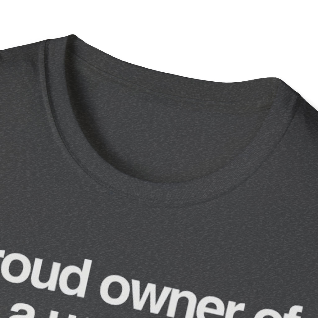 "Proud owner of a useless Immune System" Slogan Tee