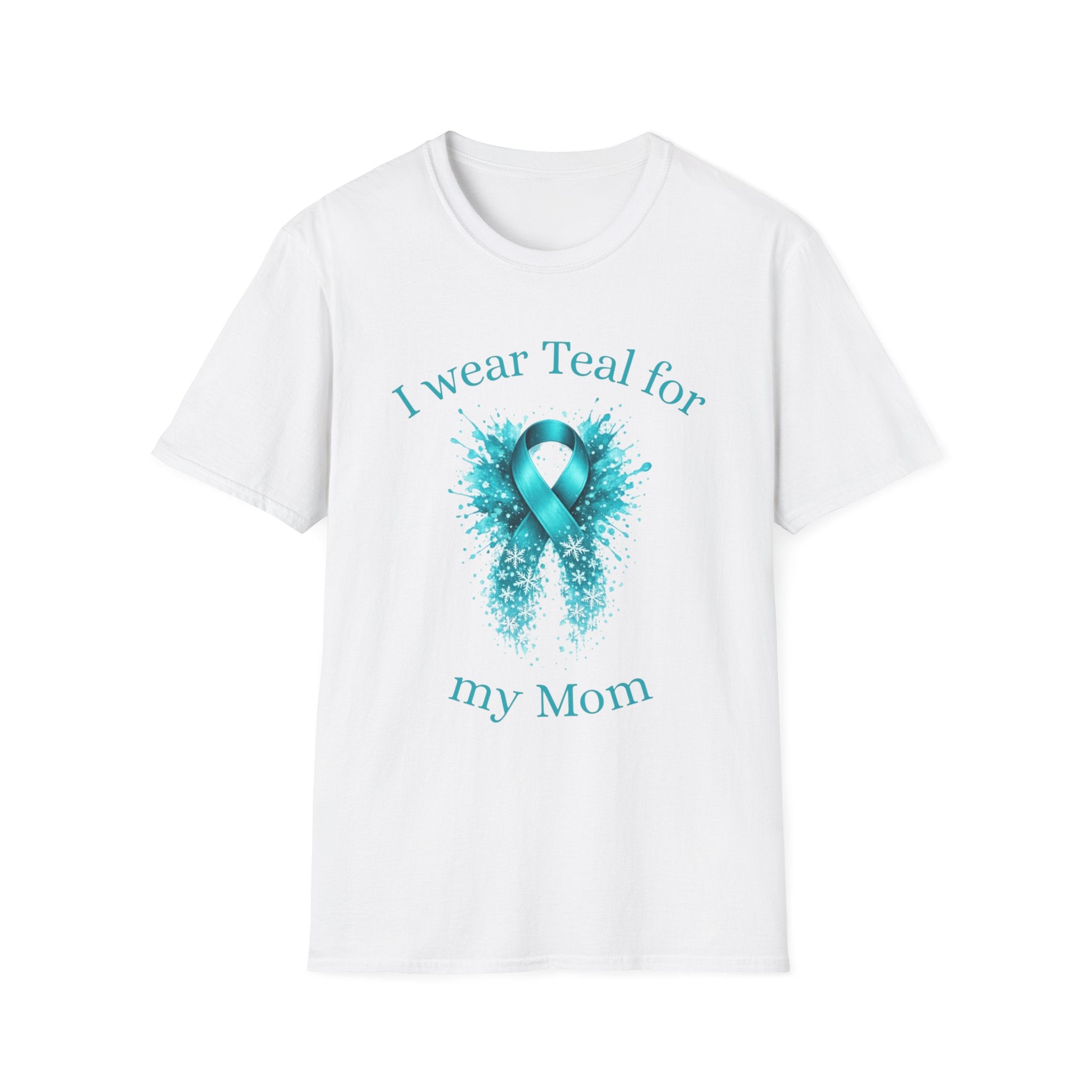 Myasthenia Gravis Awareness Ribbon T-Shirt — "I Wear Teal for My Mom"