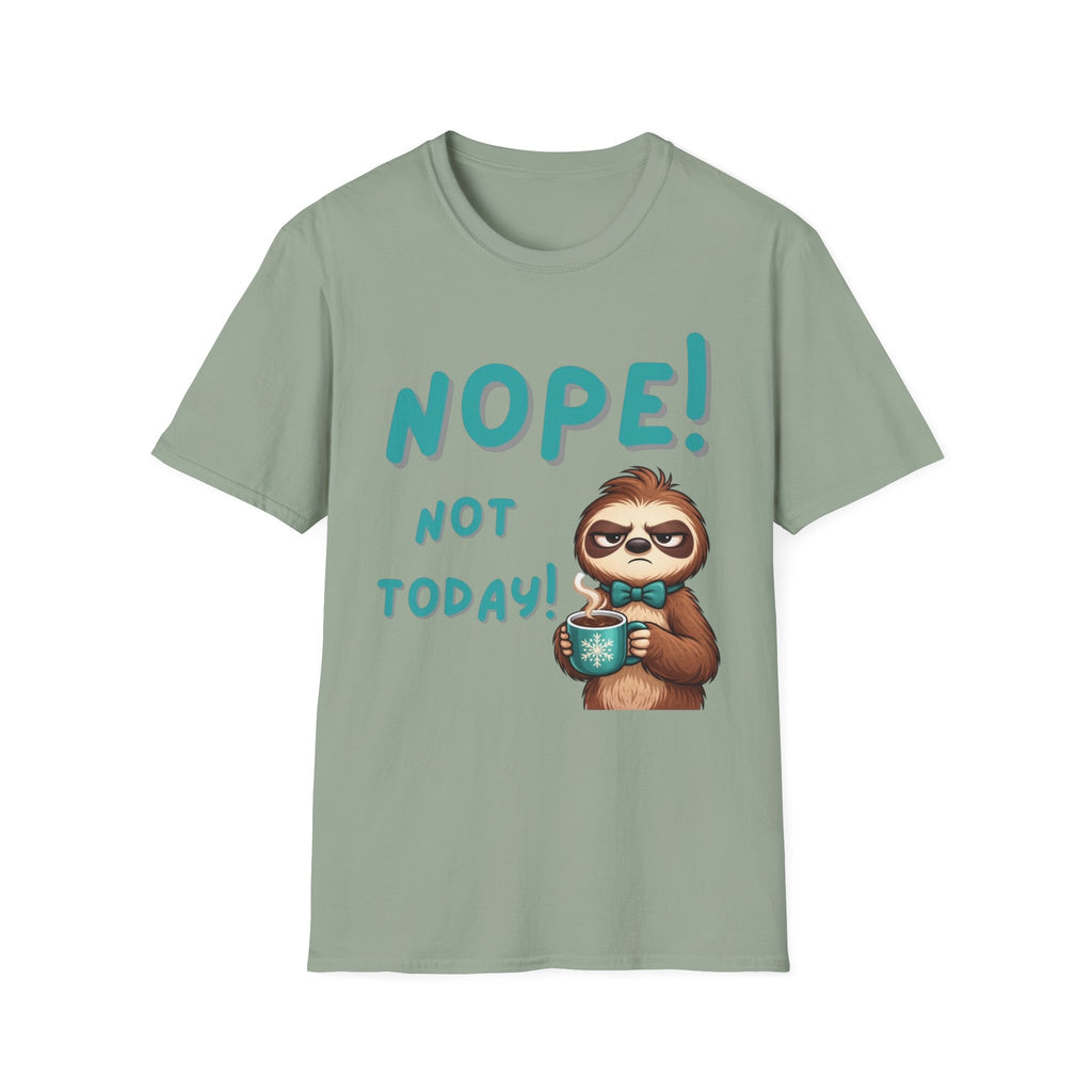 Sloth "Nope! Not Today" T-Shirt