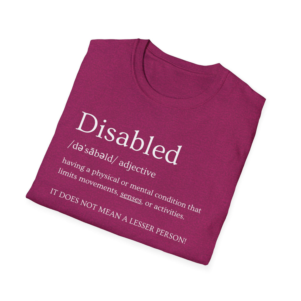 Disabled Definition T-Shirt — Disability Pride Awareness Tee