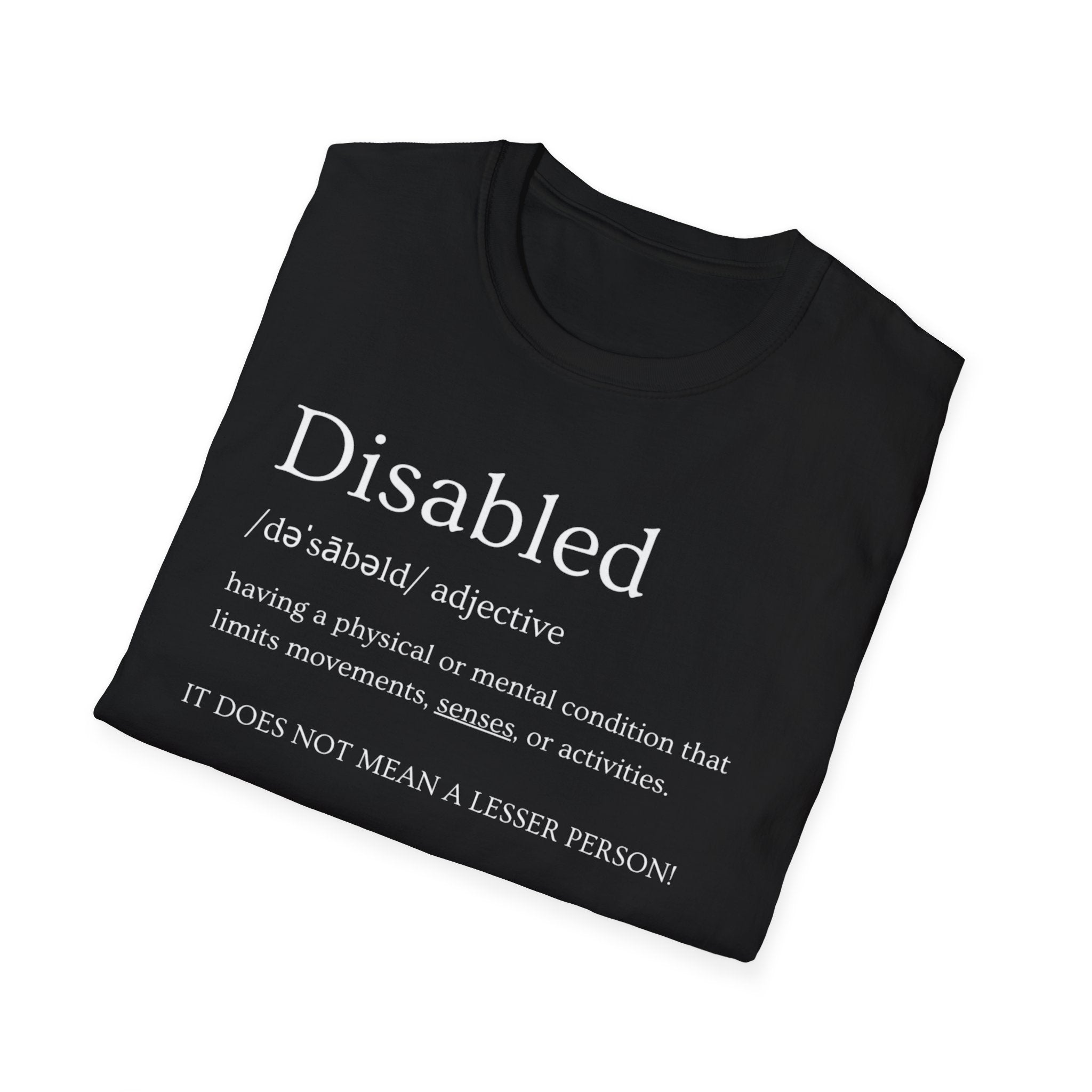 Disabled Definition T-Shirt — Disability Pride Awareness Tee