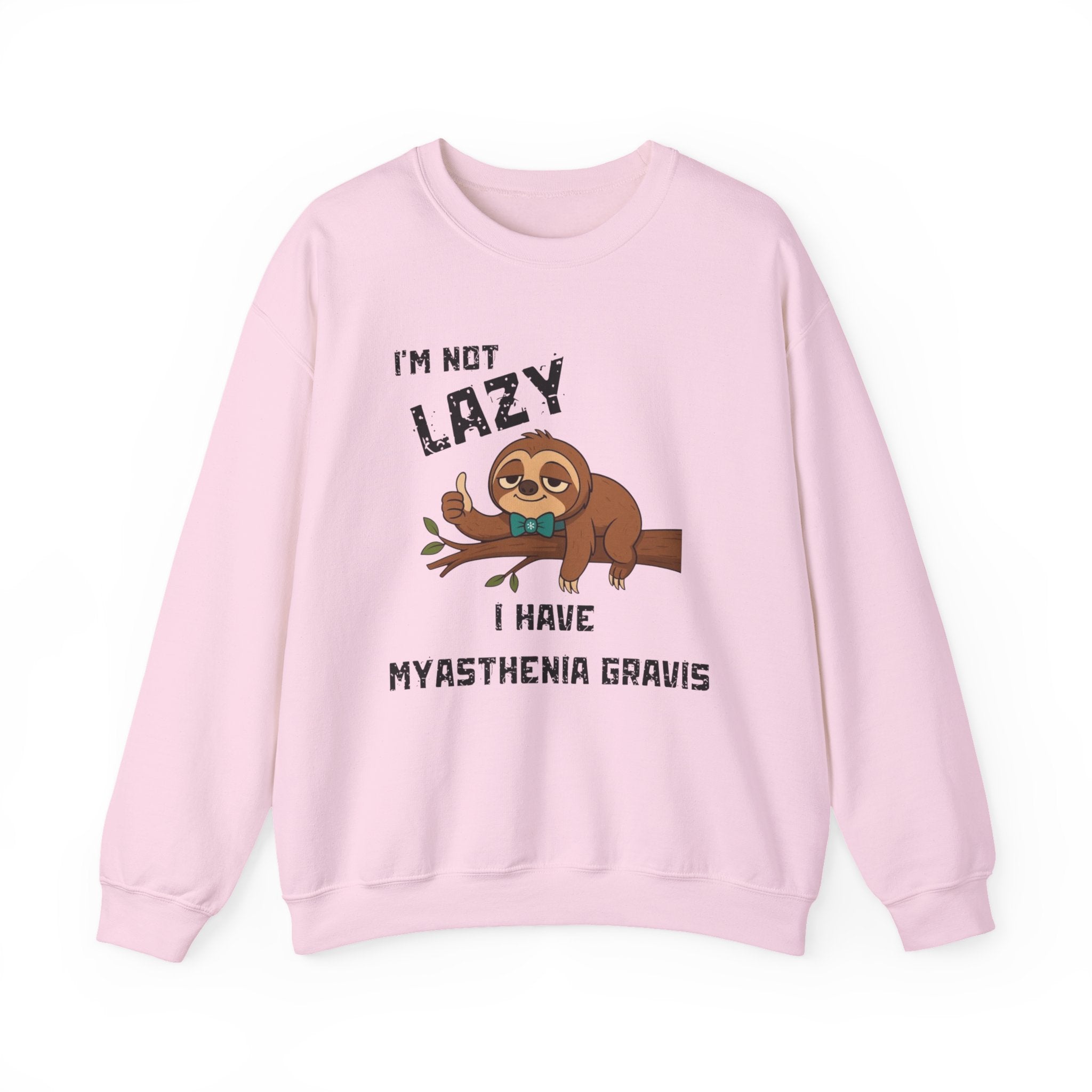 Myasthenia Gravis Awareness Sweatshirt - "I'm Not Lazy" Sloth Support Crewneck