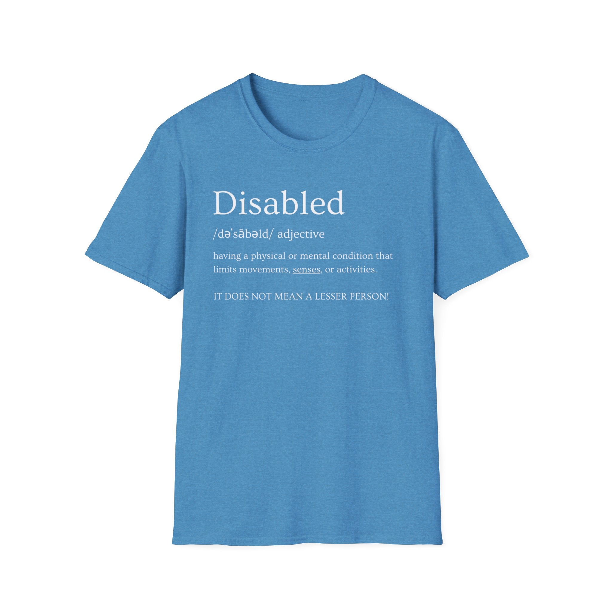 Disabled Definition T-Shirt — Disability Pride Awareness Tee