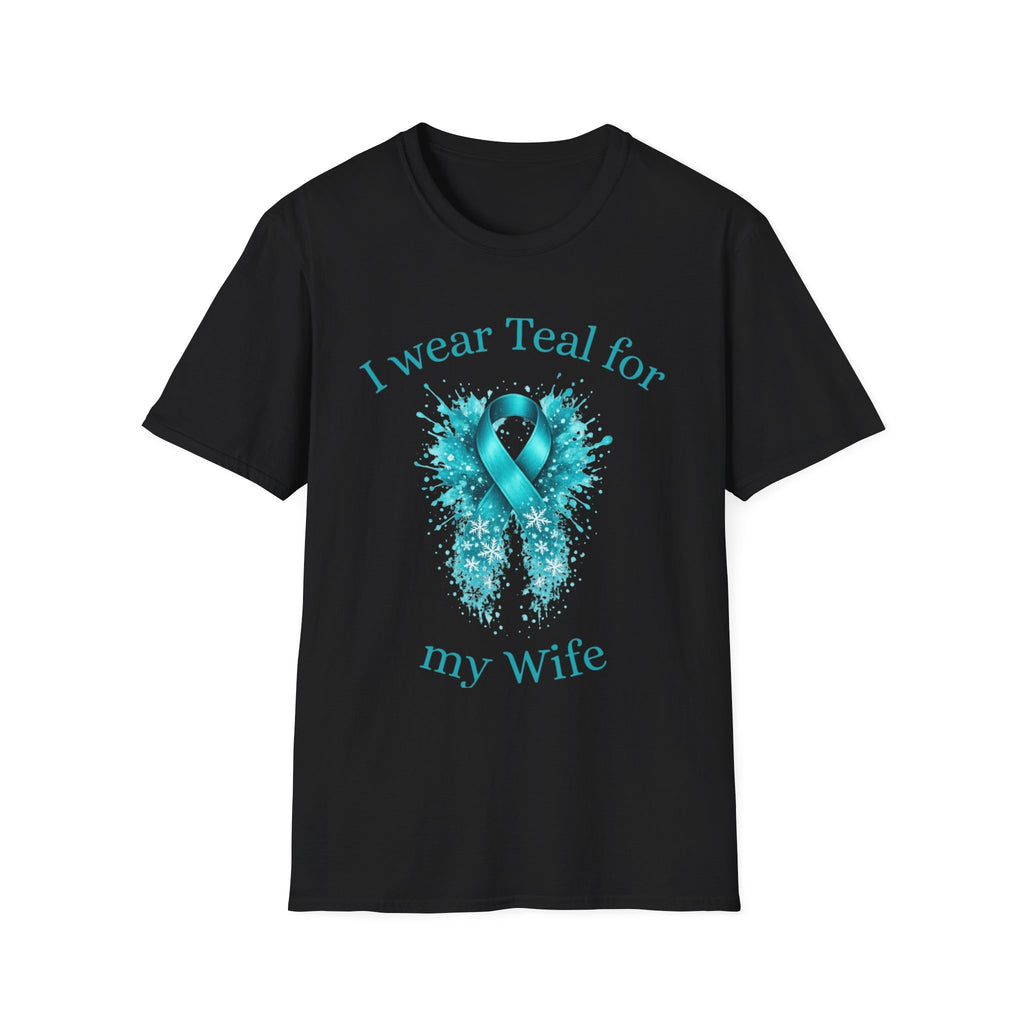 Myasthenia Gravis Awareness Tee — “I Wear Teal For My Wife”