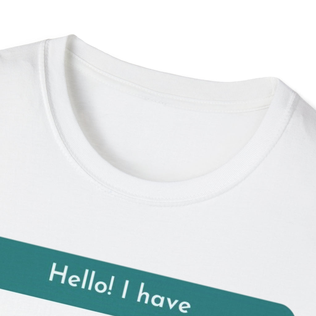 Myasthenia Gravis Awareness T-Shirt - "Hello! I have Myasthenia Gravis" Name Tag