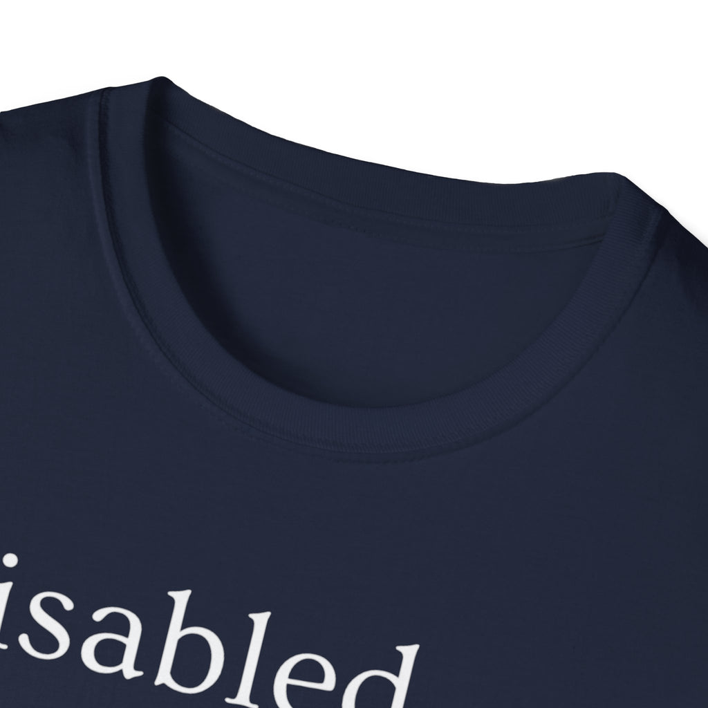 Disabled Definition T-Shirt — Disability Pride Awareness Tee