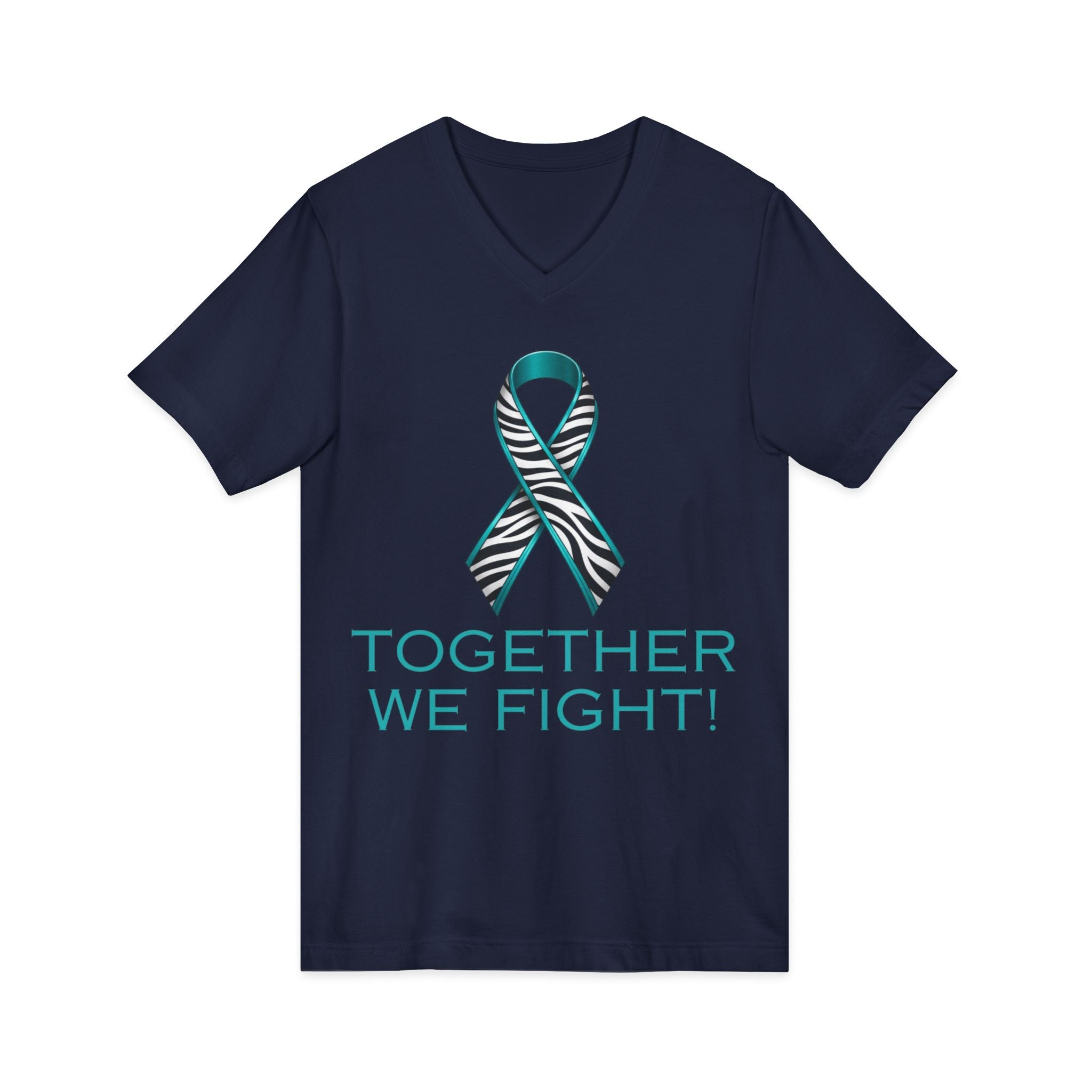 Teal Awareness Ribbon V-Neck Tee — "Together We Fight" Support Shirt