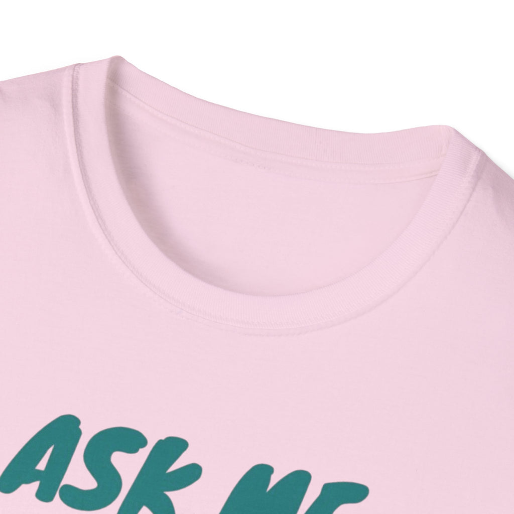 Ask Me About Myasthenia Gravis—Unisex Garment-Dyed T-shirt