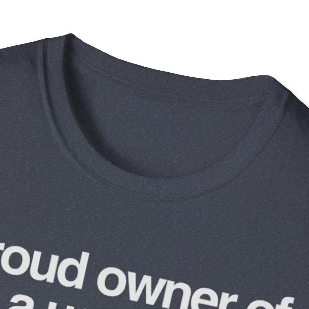 "Proud owner of a useless Immune System" Slogan Tee