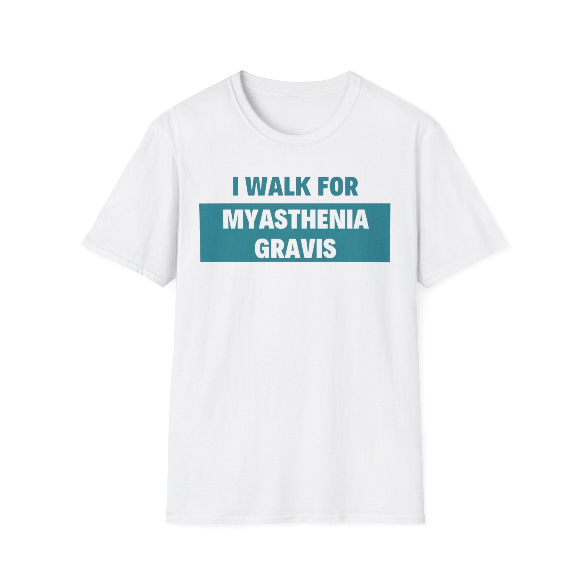I Walk for Myasthenia Gravis T-Shirt