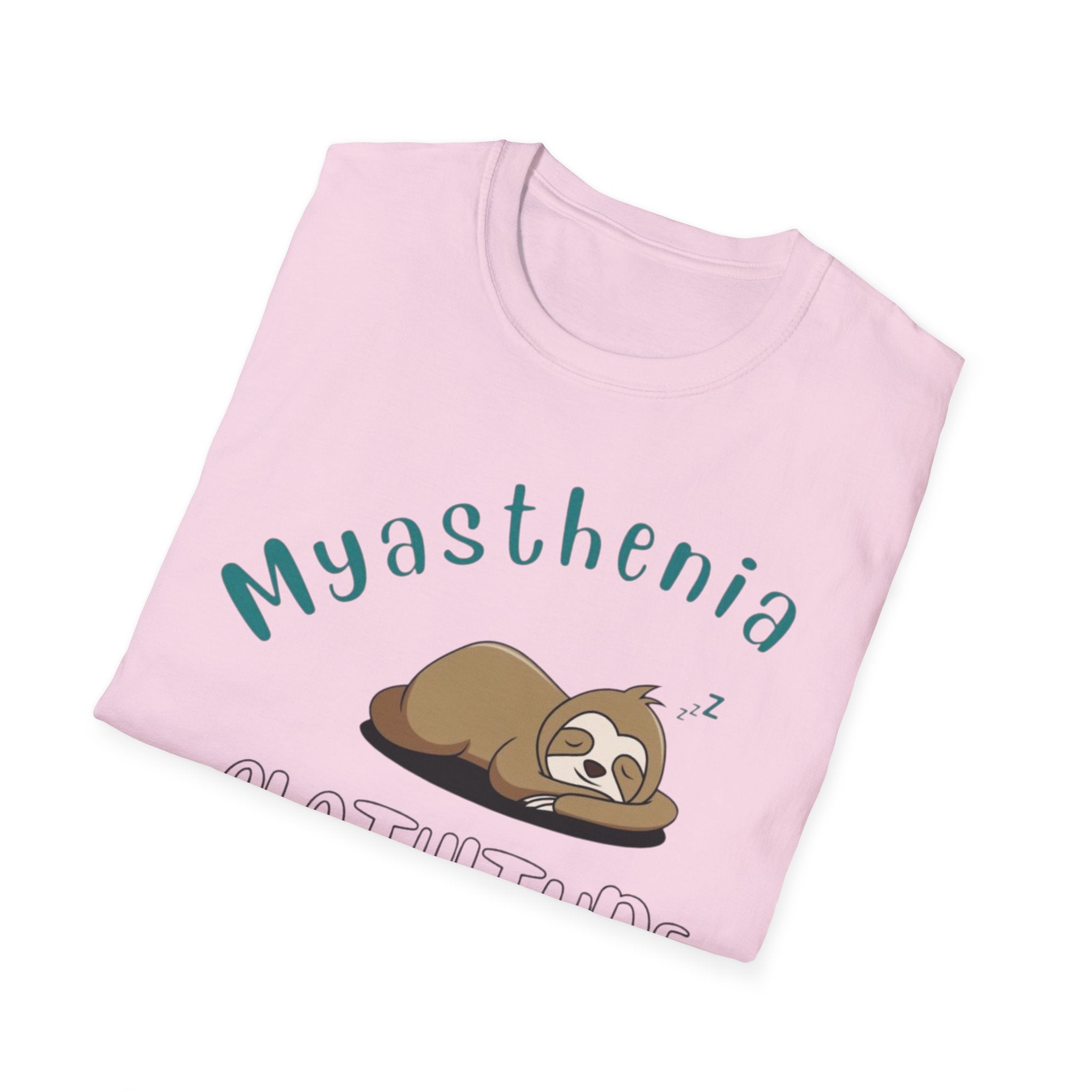 Myasthenia Slothitude T-Shirt — Cute Sleeping Sloth Medical Awareness Tee