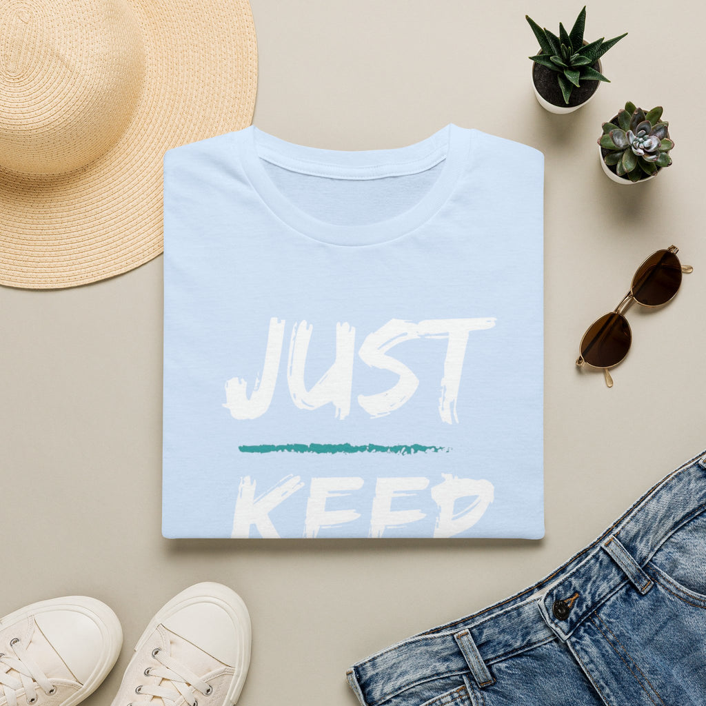 Just Keep Moving Forward T-Shirt — Motivational Inspirational Tee