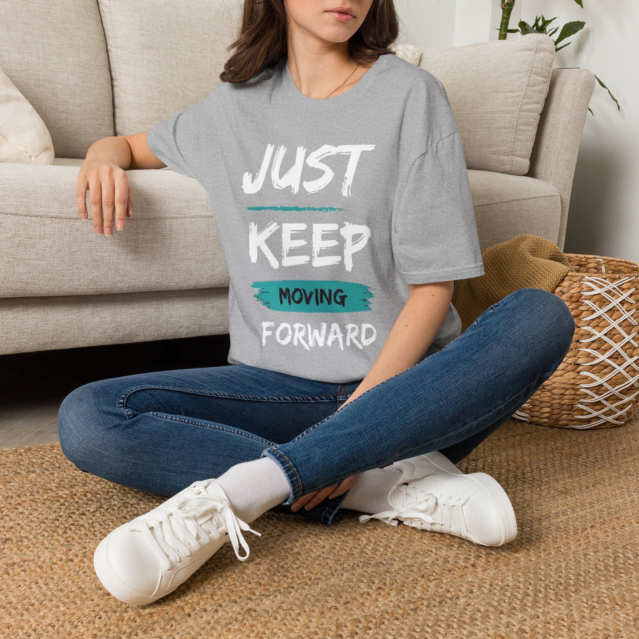 Just Keep Moving Forward T-Shirt — Motivational Inspirational Tee