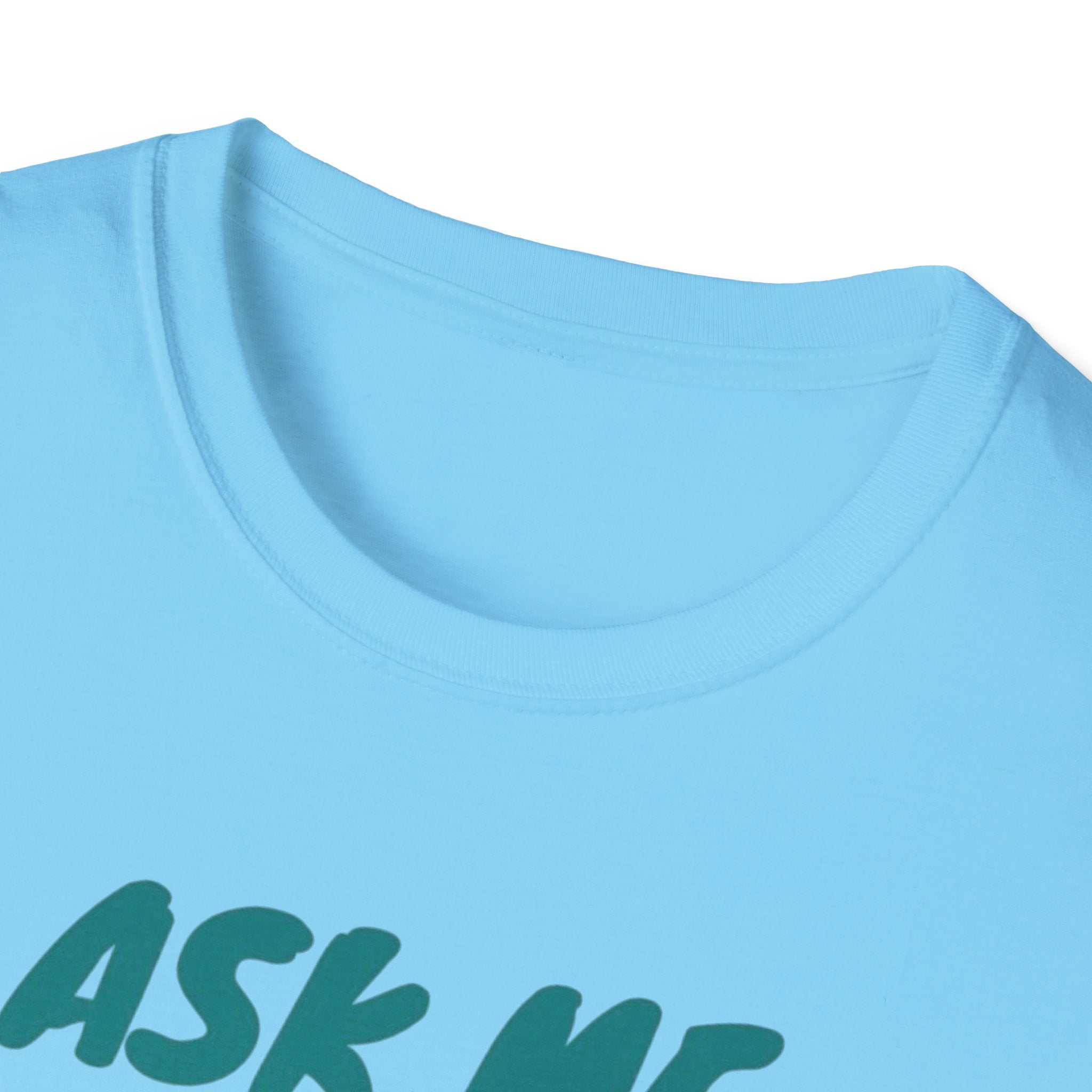 Ask Me About Myasthenia Gravis—Unisex Garment-Dyed T-shirt