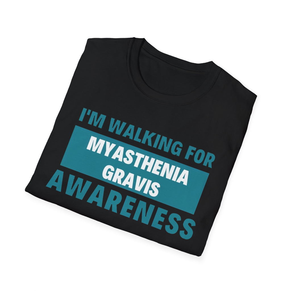 Myasthenia Gravis Awareness T-Shirt – "I'm Walking for Myasthenia Gravis Awareness" Fundraiser Tee