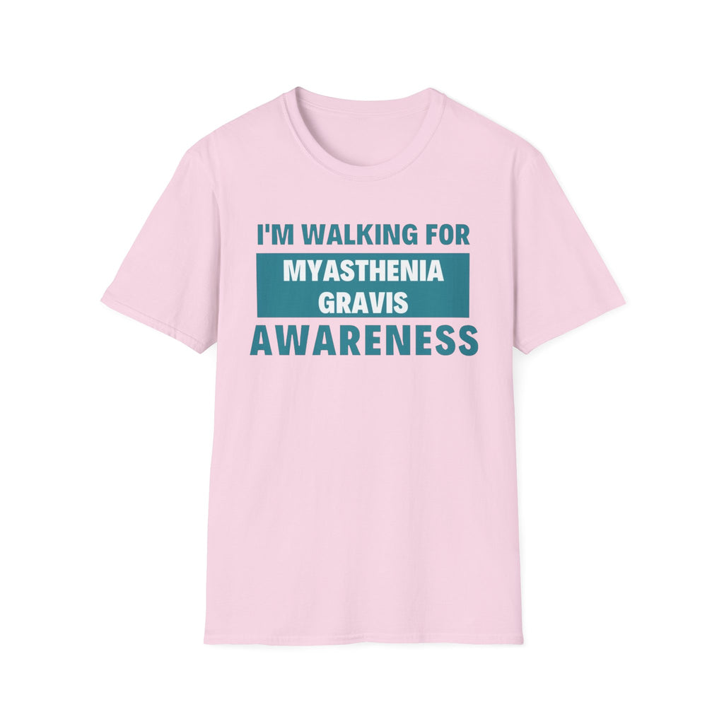 Myasthenia Gravis Awareness T-Shirt – "I'm Walking for Myasthenia Gravis Awareness" Fundraiser Tee