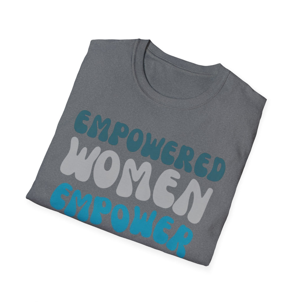 Empowered Women Empower Women T-Shirt